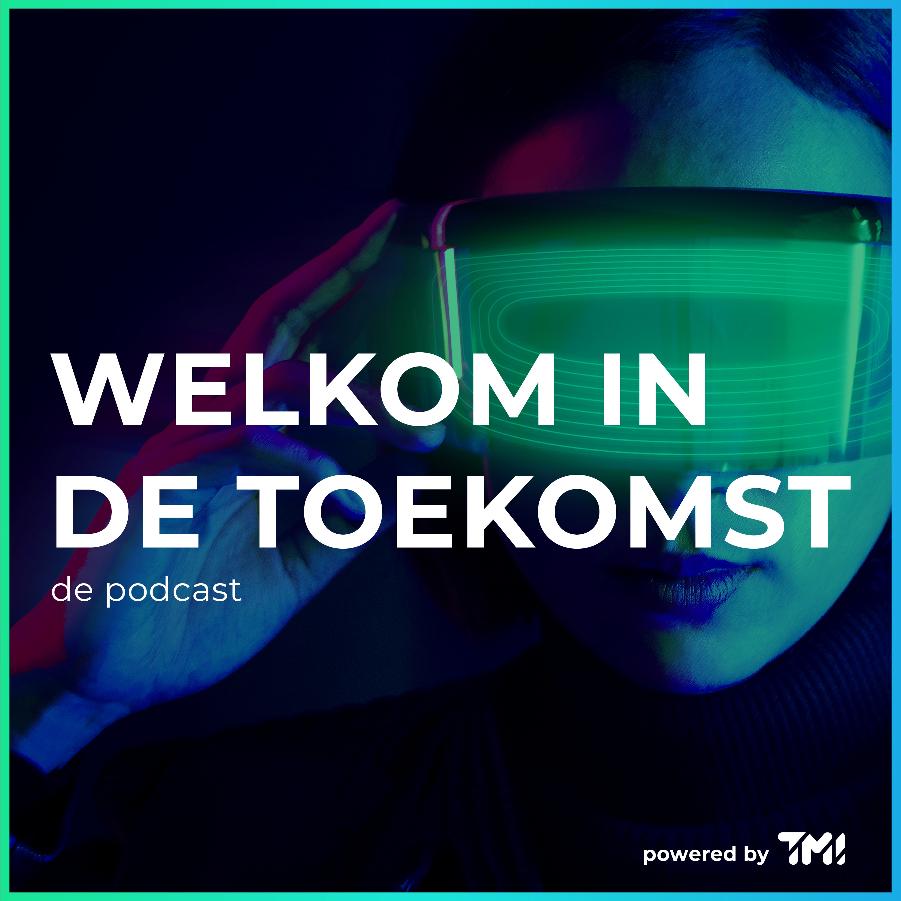 Welkom in de Toekomst