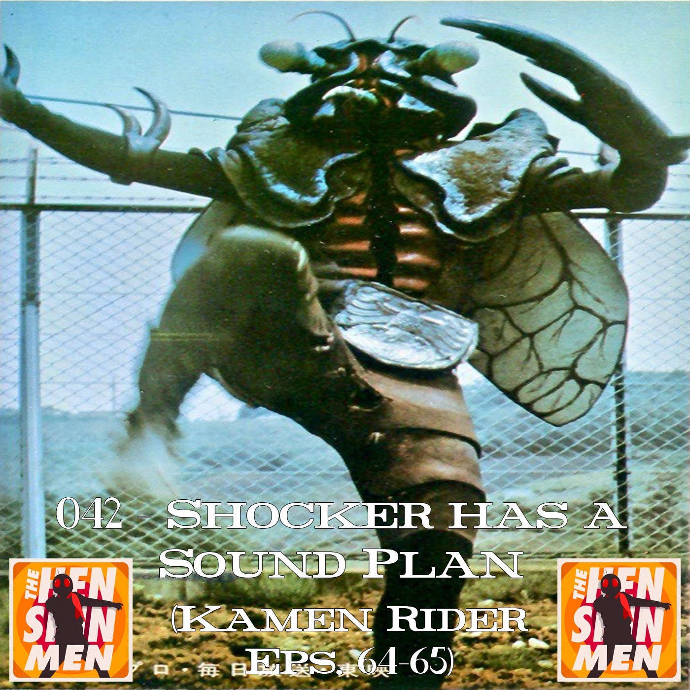 042 – Shocker has a Sound Plan (Kamen Rider Eps. 64-65)