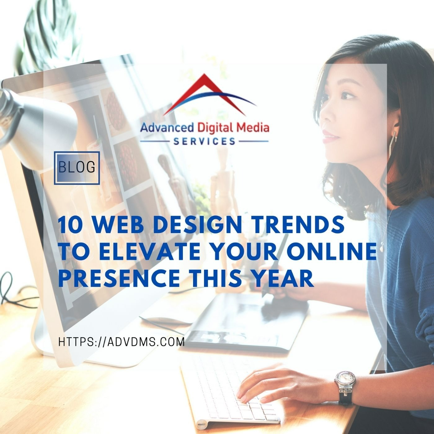 Advanced Digital Media Services