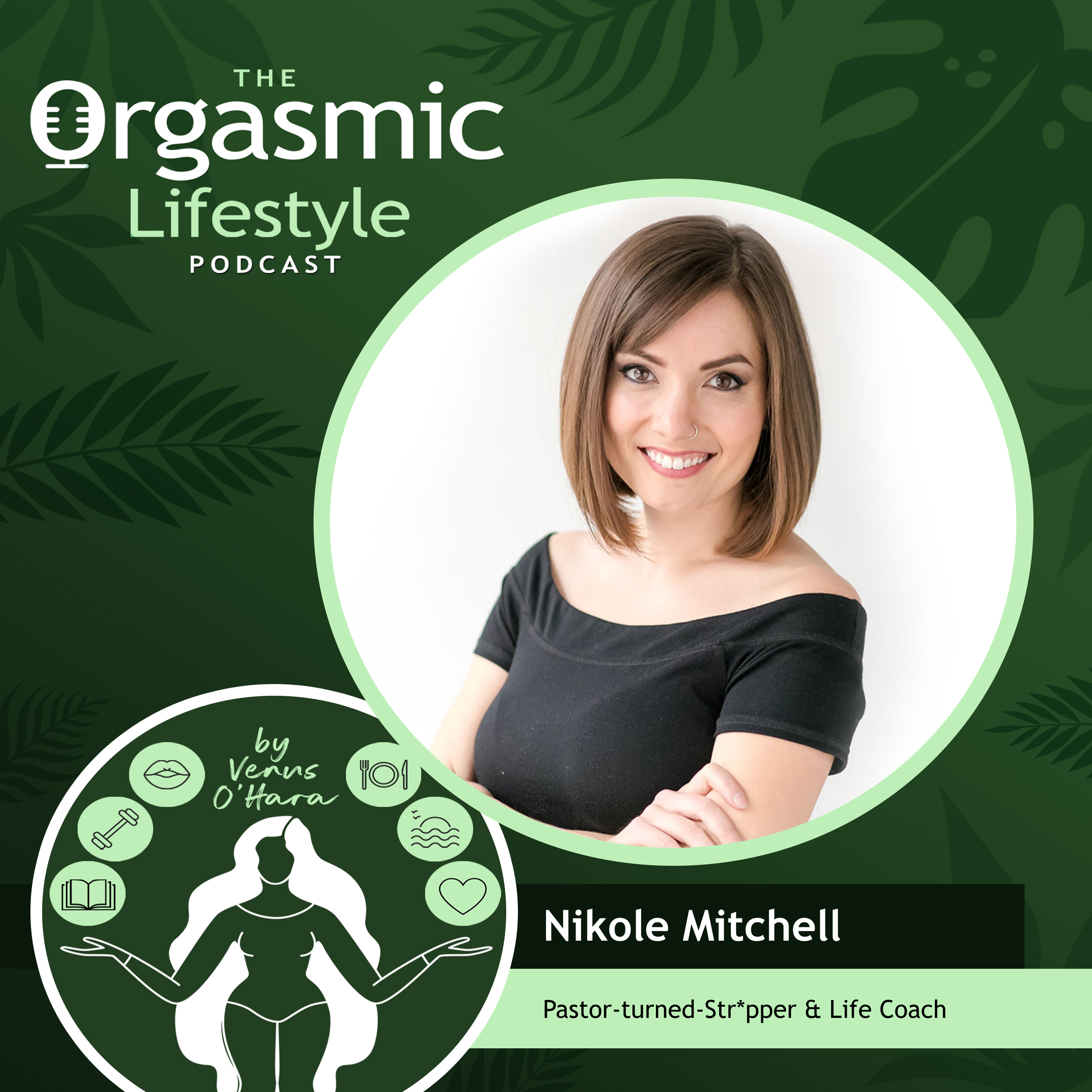 The Orgasmic Lifestyle Podcast by Venus O\'Hara