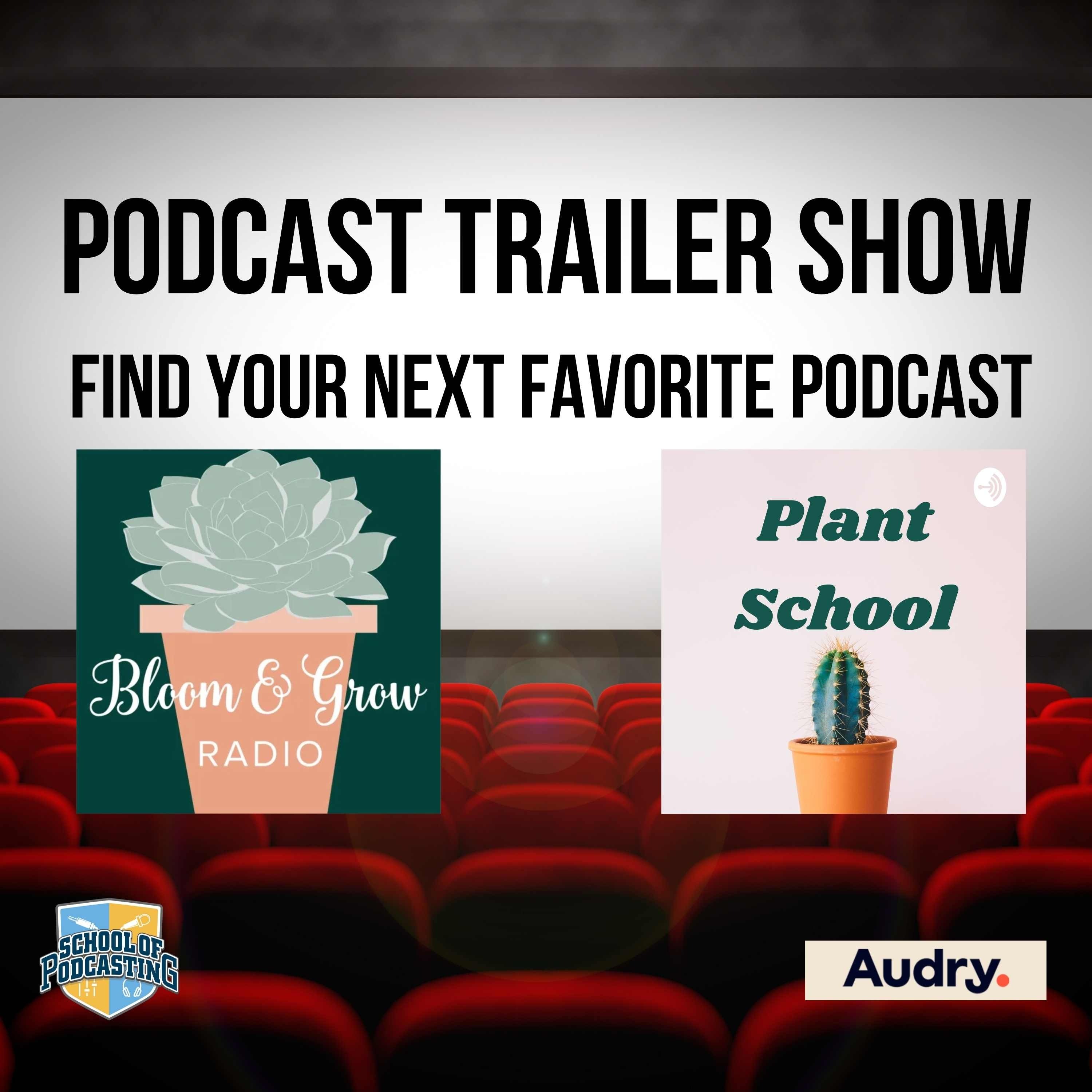 Plant School + Bloom and Grow Radio Image