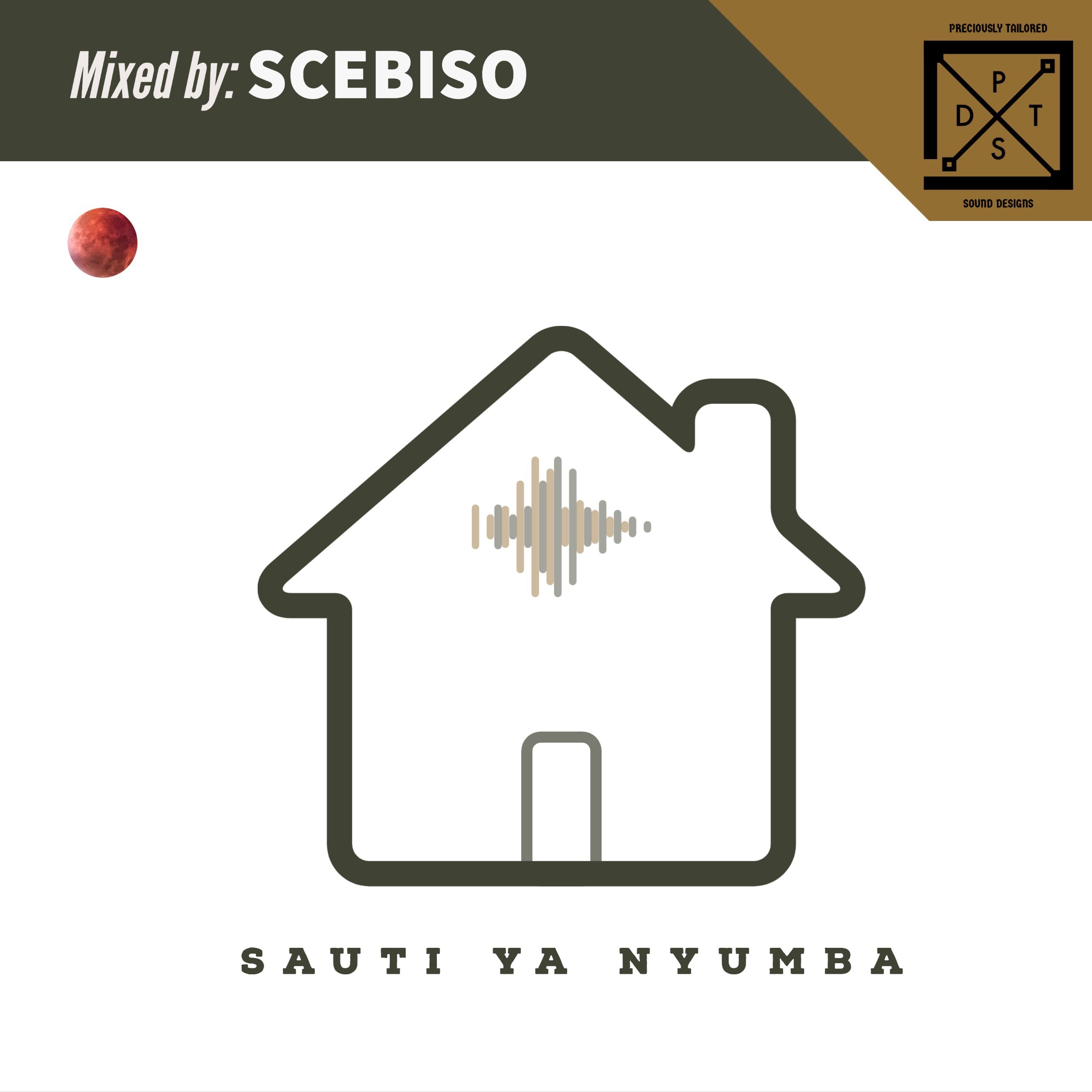 Episode 25: SAUTI YA NYUMBA Vol.25 curated by SCEBISO