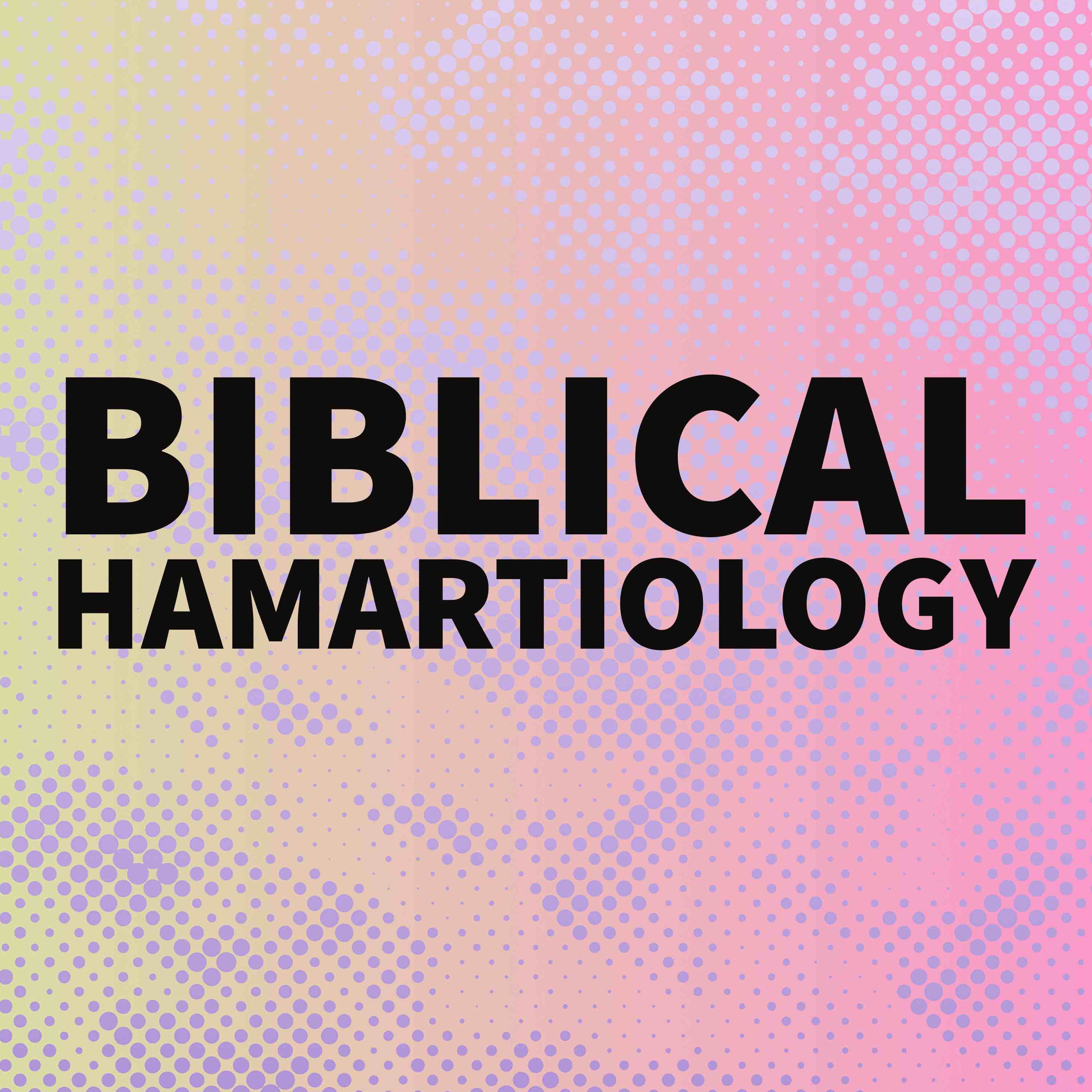 Biblical Hamartiology episode artwork