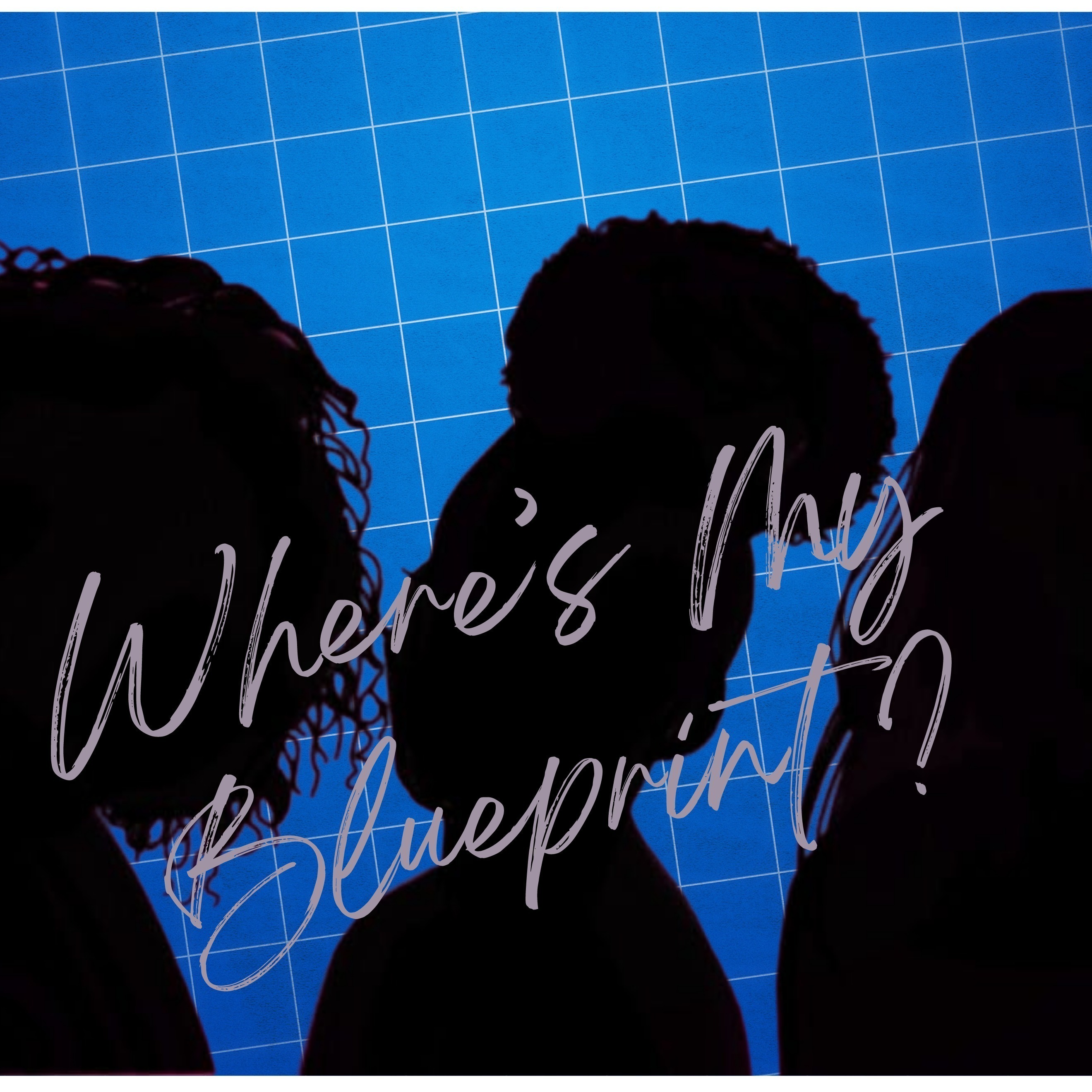 Where\'s My Blueprint? Podcast