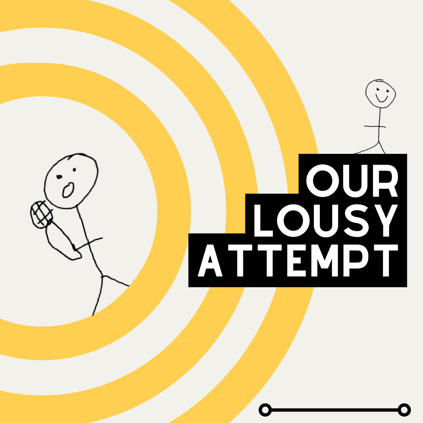 Our Lousy Attempt