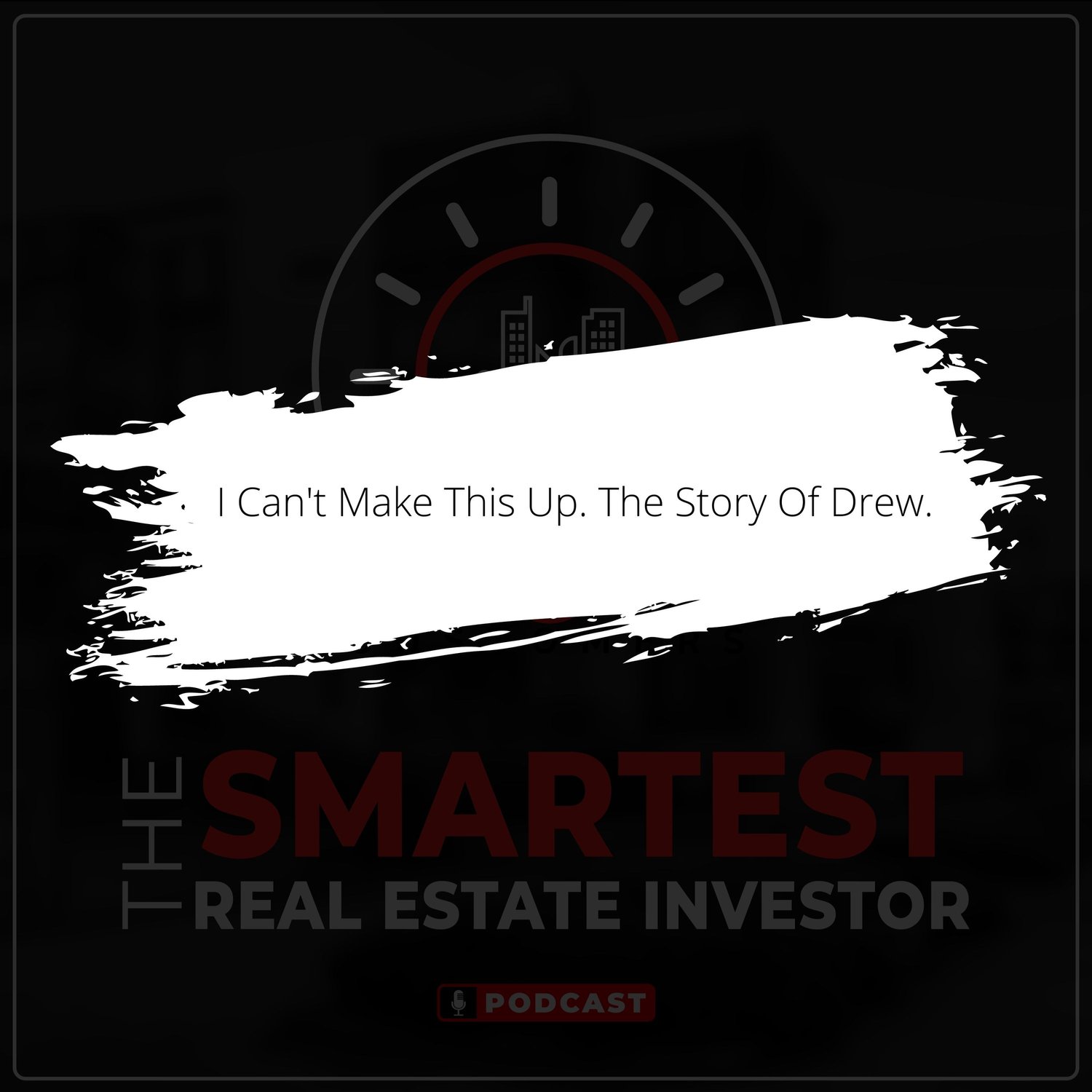 I Can’t Make This Stuff Up - The Story Of Drew