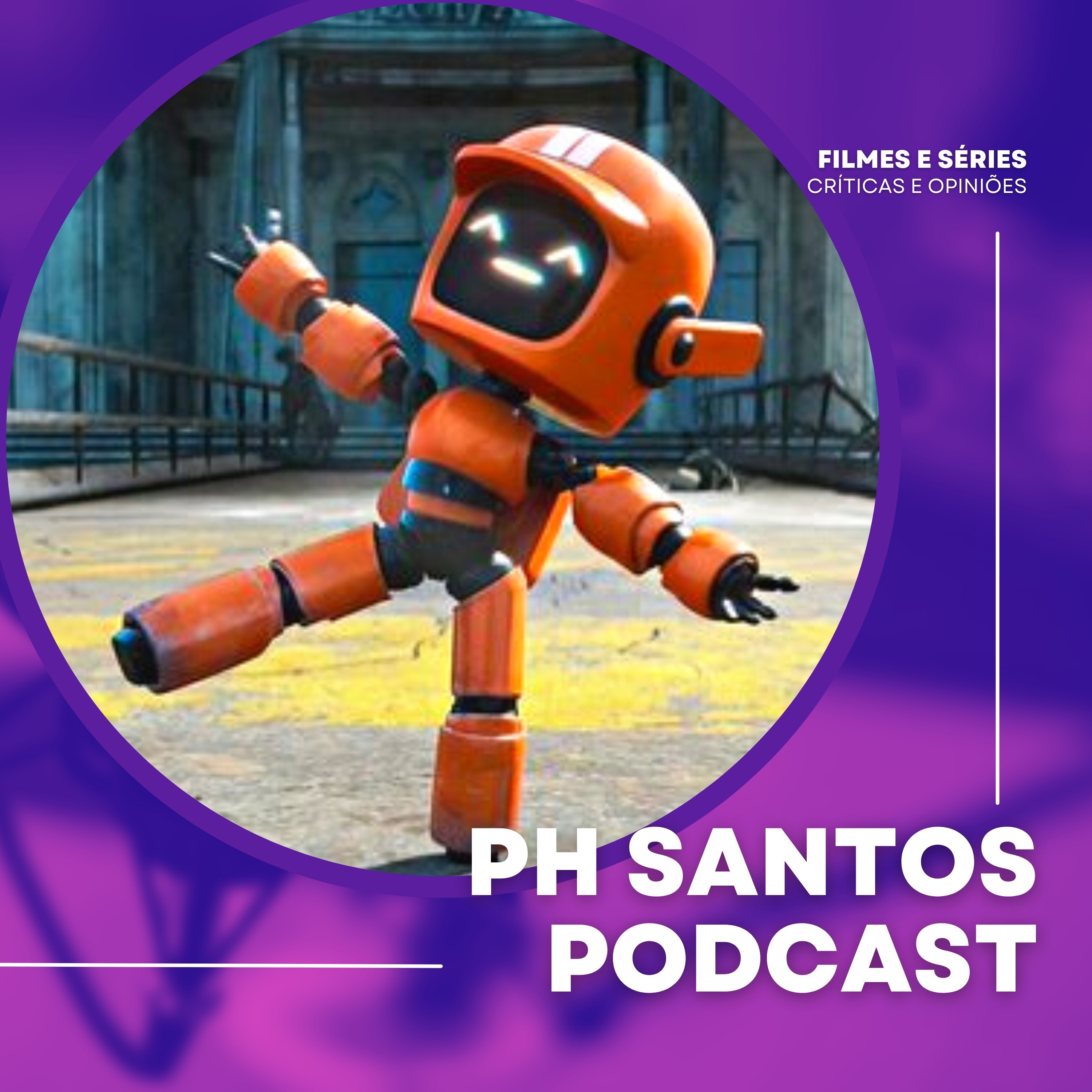 PH Santos Podcast - Filmes e Séries