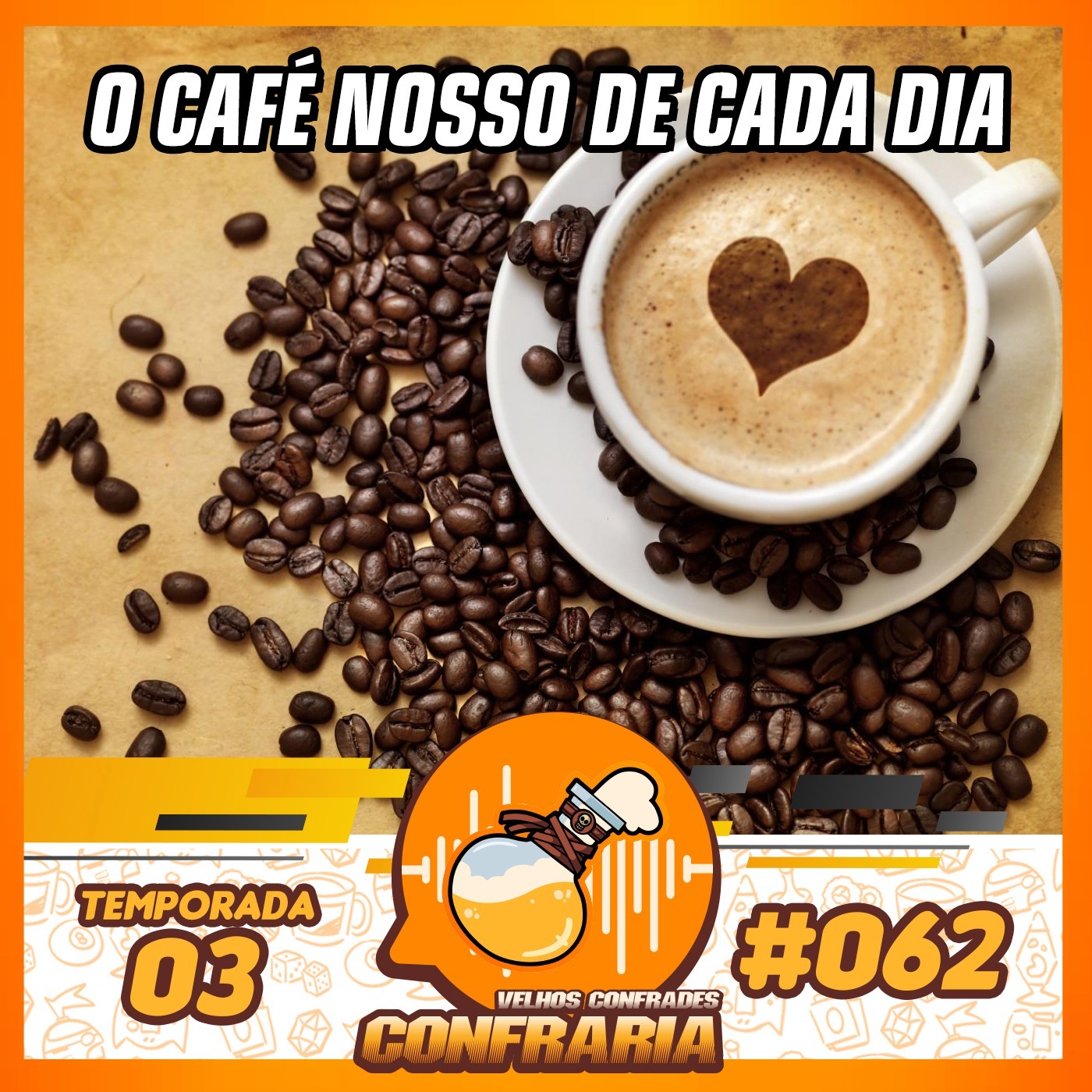 Confraria #062 - O café nosso de cada dia episode artwork