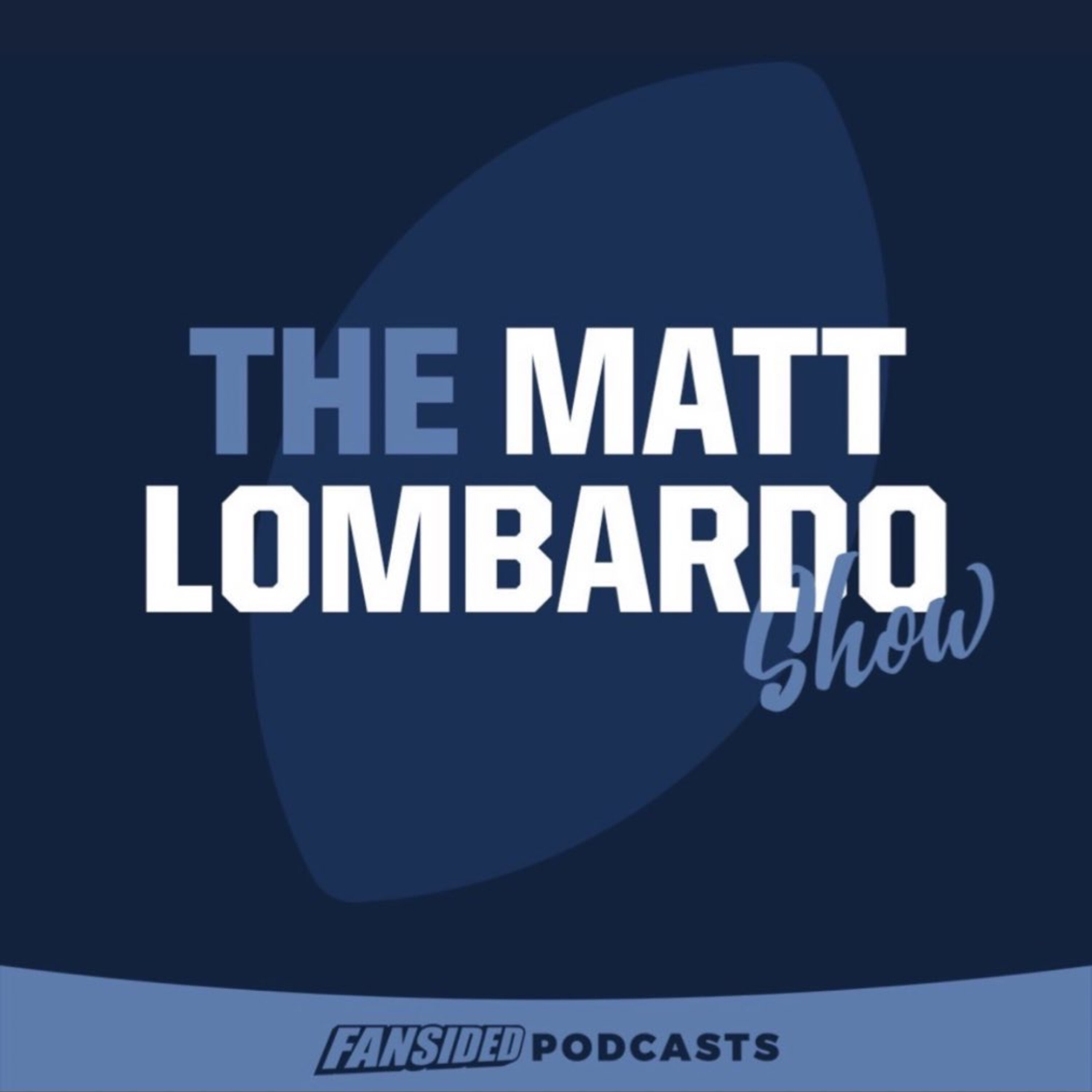 Matt Lombardo Show: John Madden's larger than life NFL Legacy, The Jags "Baalking" at GM, Randy Mueller Talks Black Monday, Vic Fangio Safe & More episode artwork