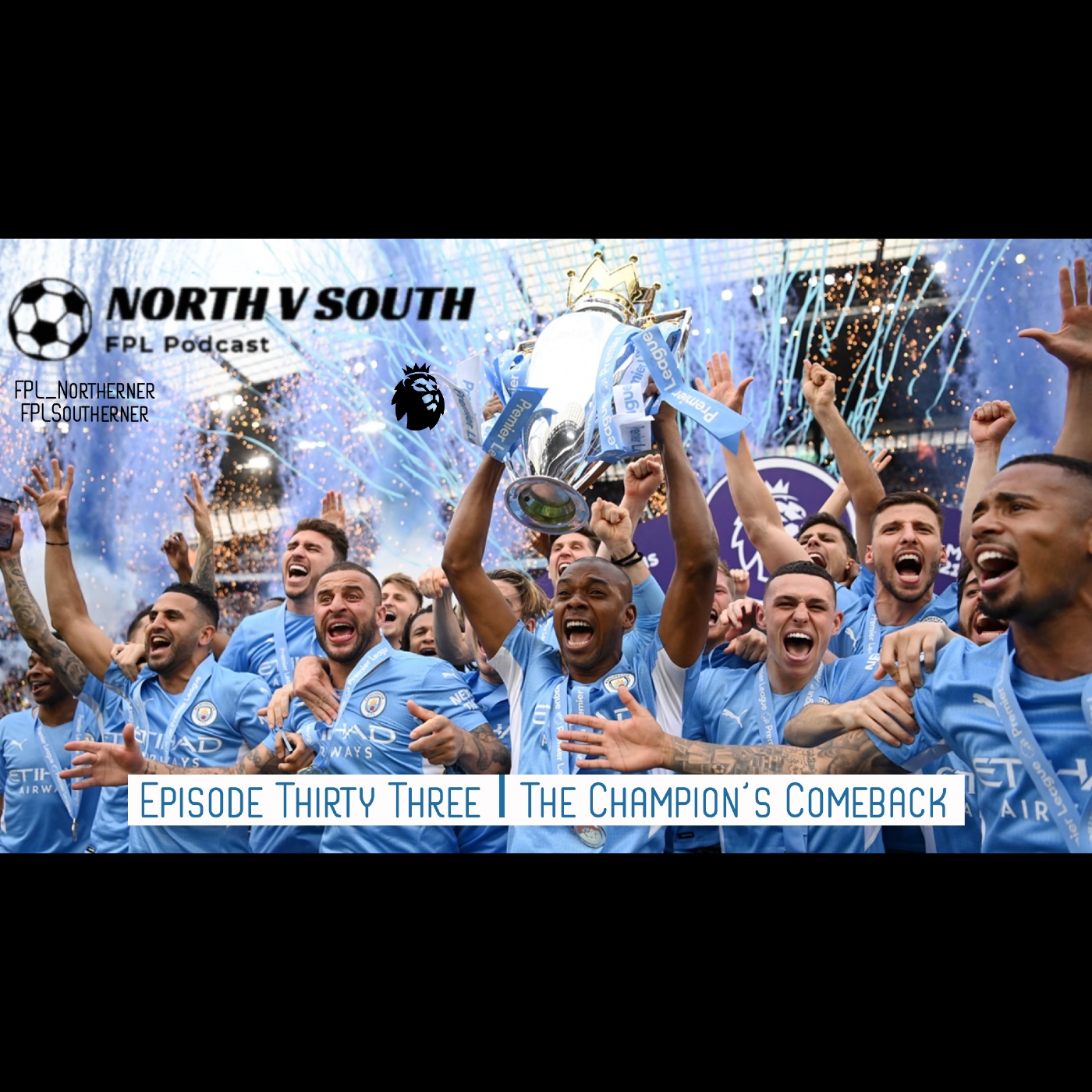Episode Thirty Three | The Champion's Comeback
