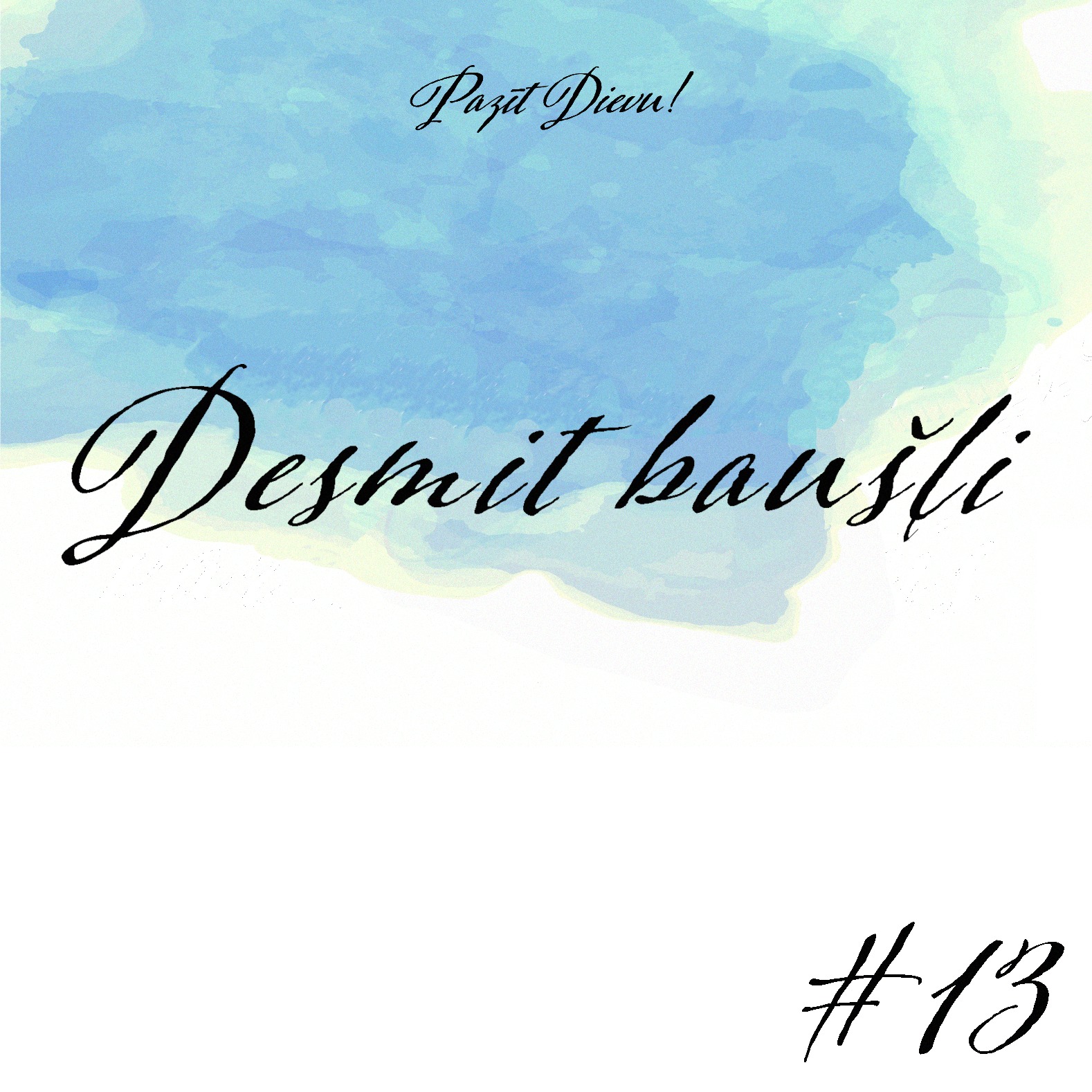 "Desmit baušļi" - 2. Mozus 20:1-21 (01.05.2022.) episode artwork