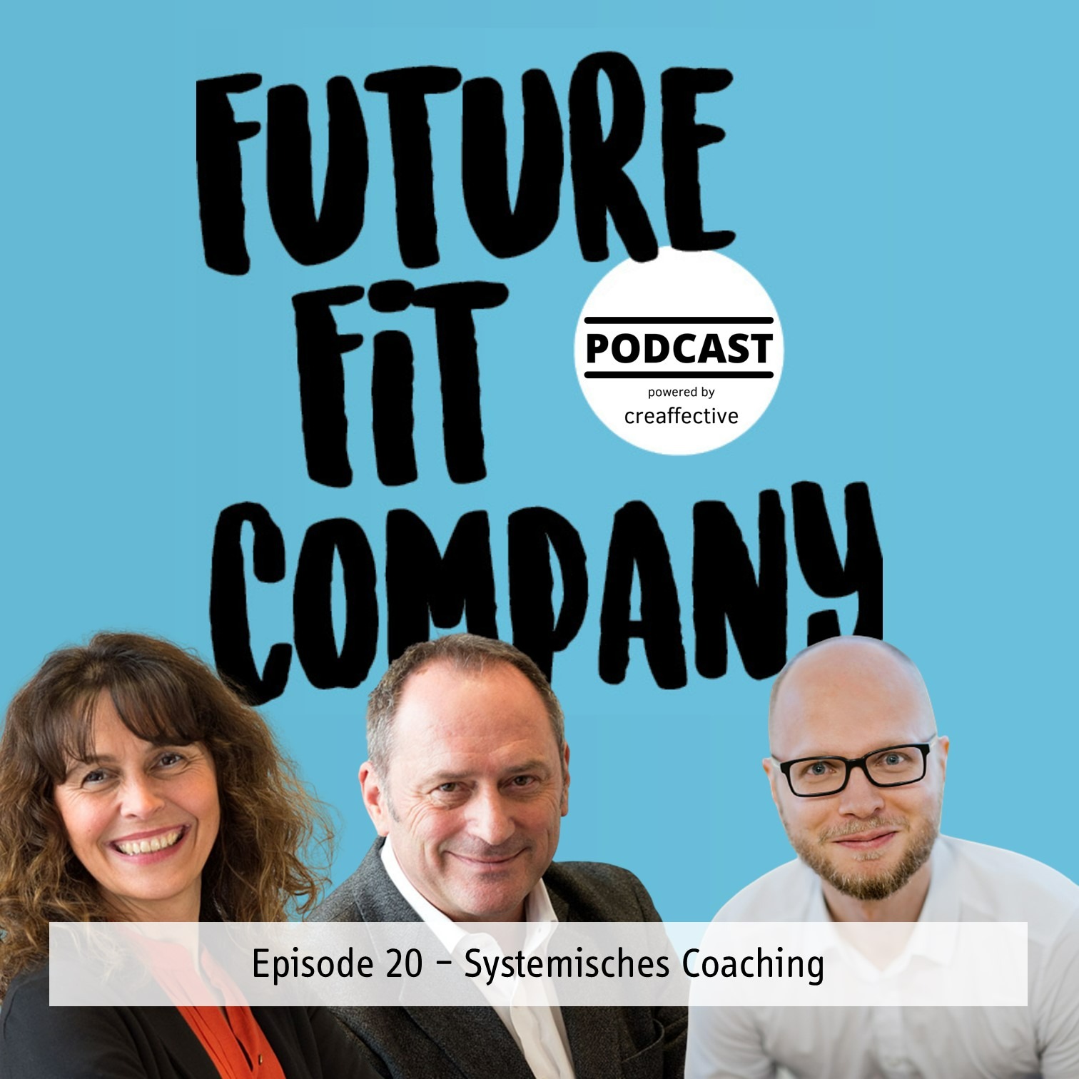 Future Fit Company - Der Podcast für die neue Arbeitswelt