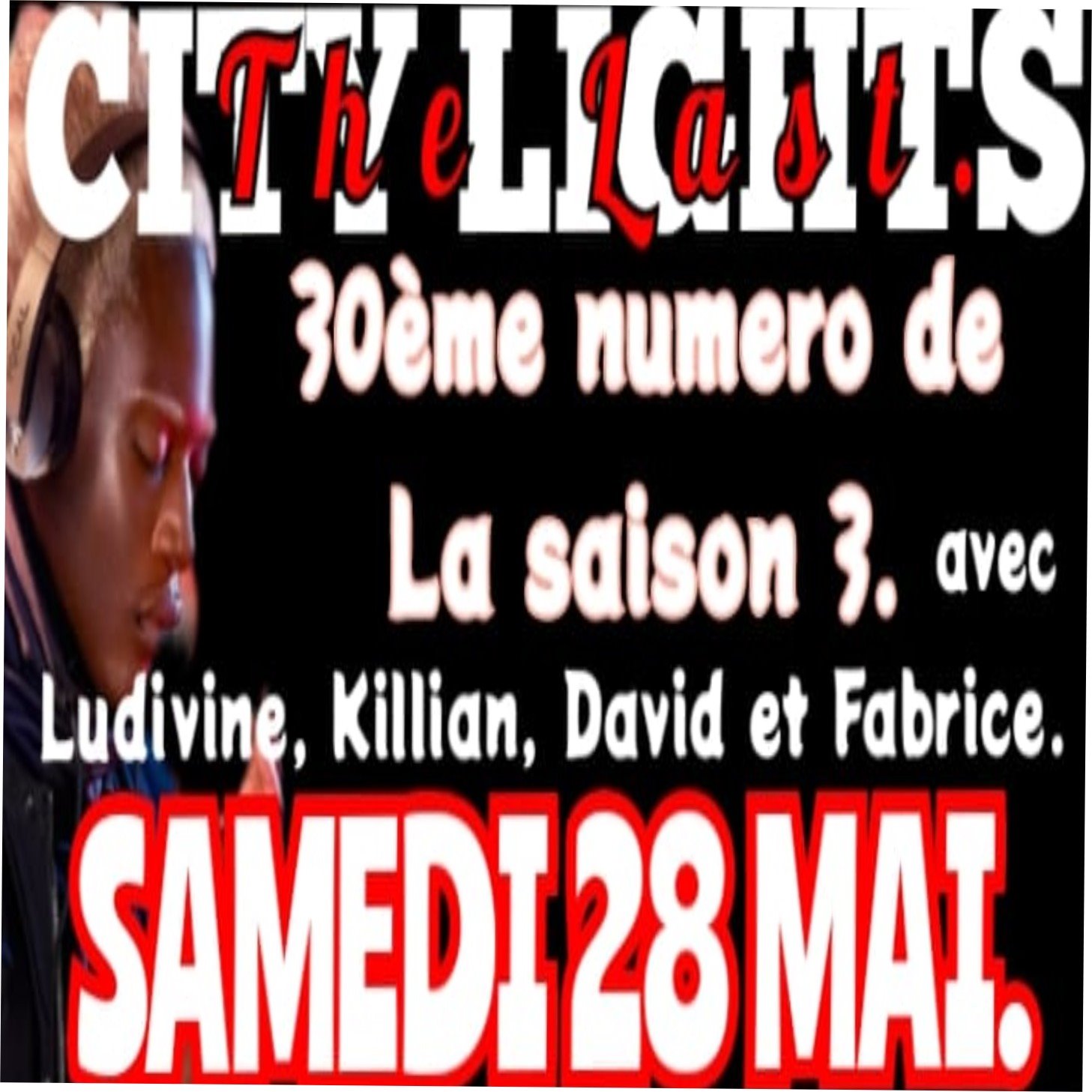 30éme EPISODE SAISON 3 LA DERNIERE. episode artwork