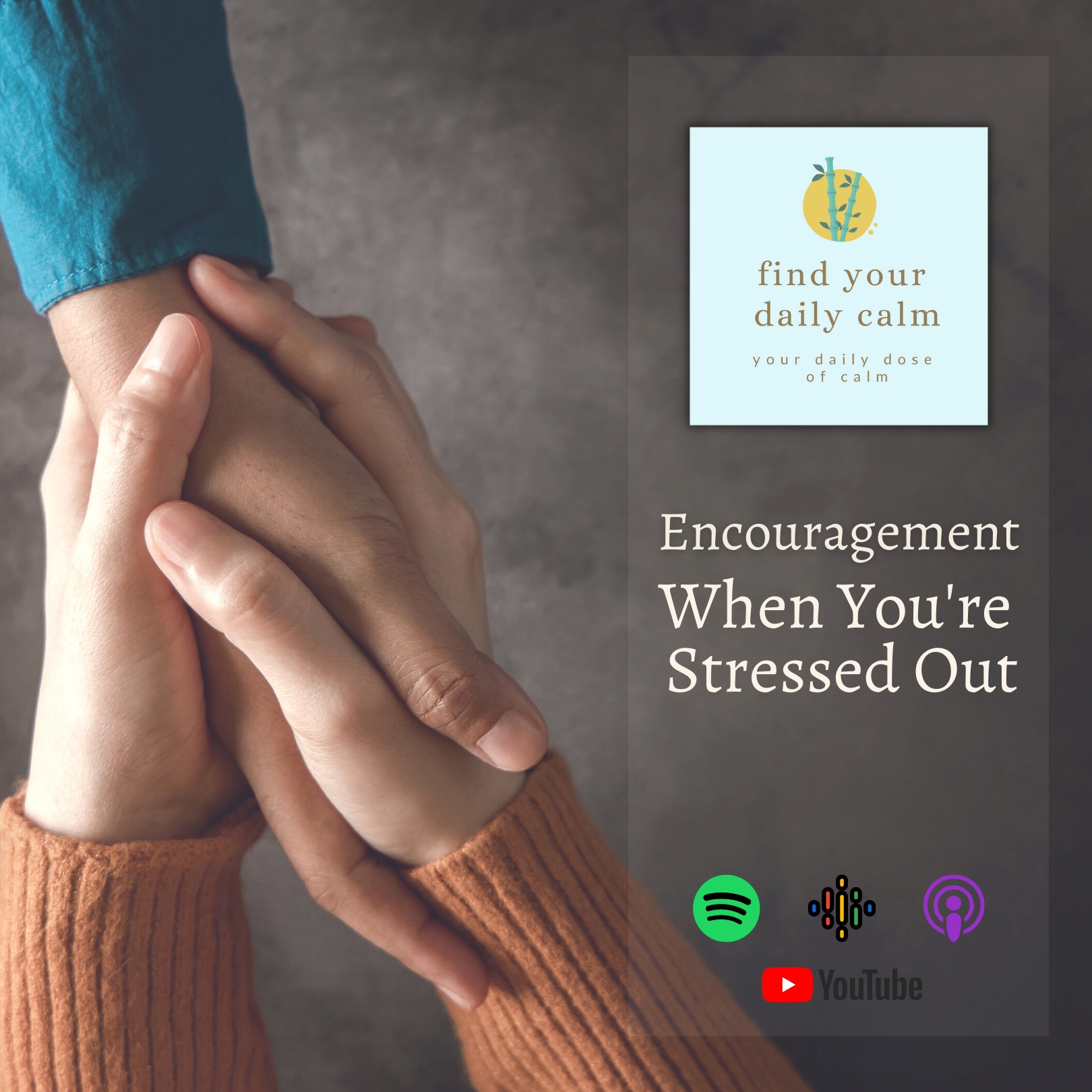 Encouragement When You're Stressed Out