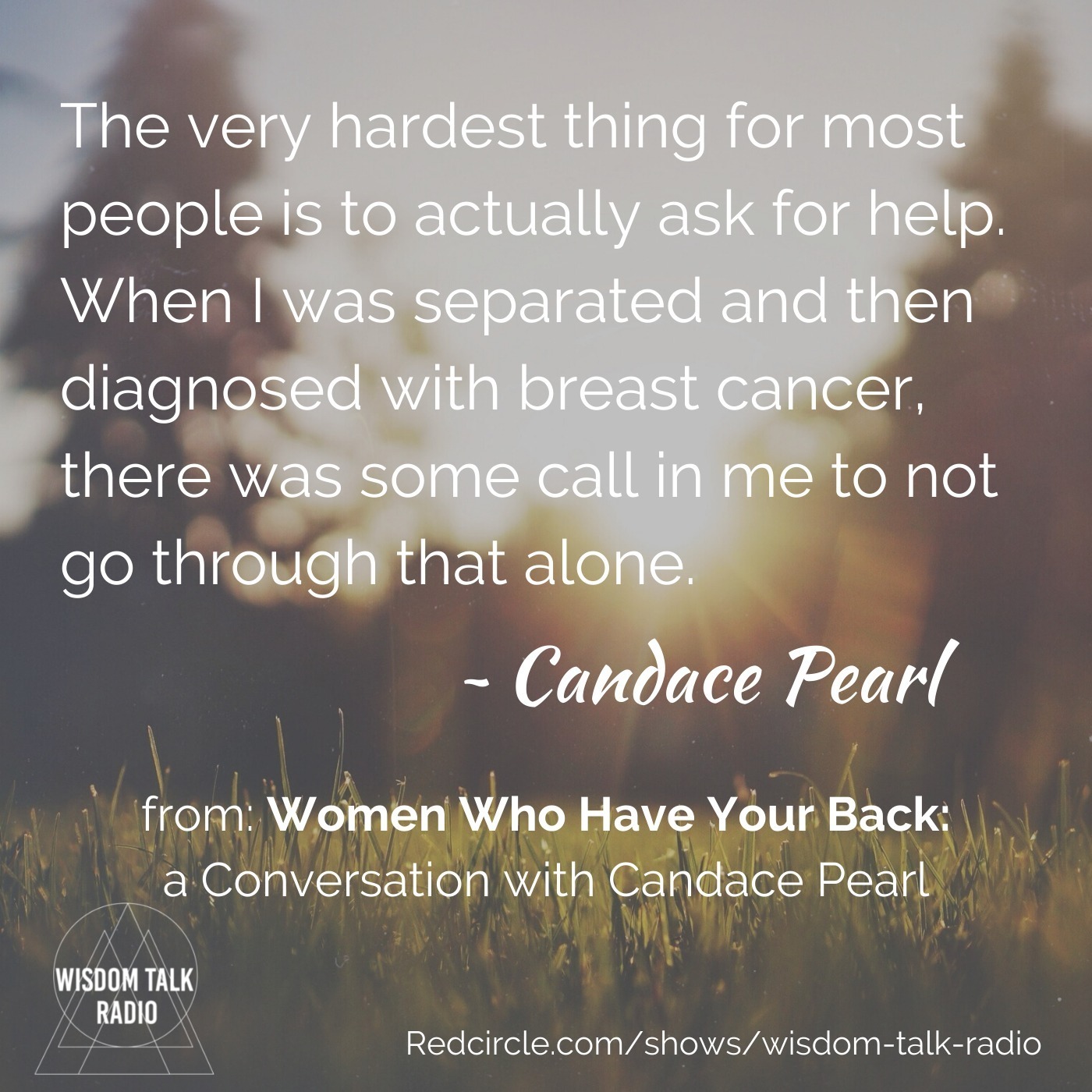 Women Who Have Your Back, a conversation with Candace Pearl