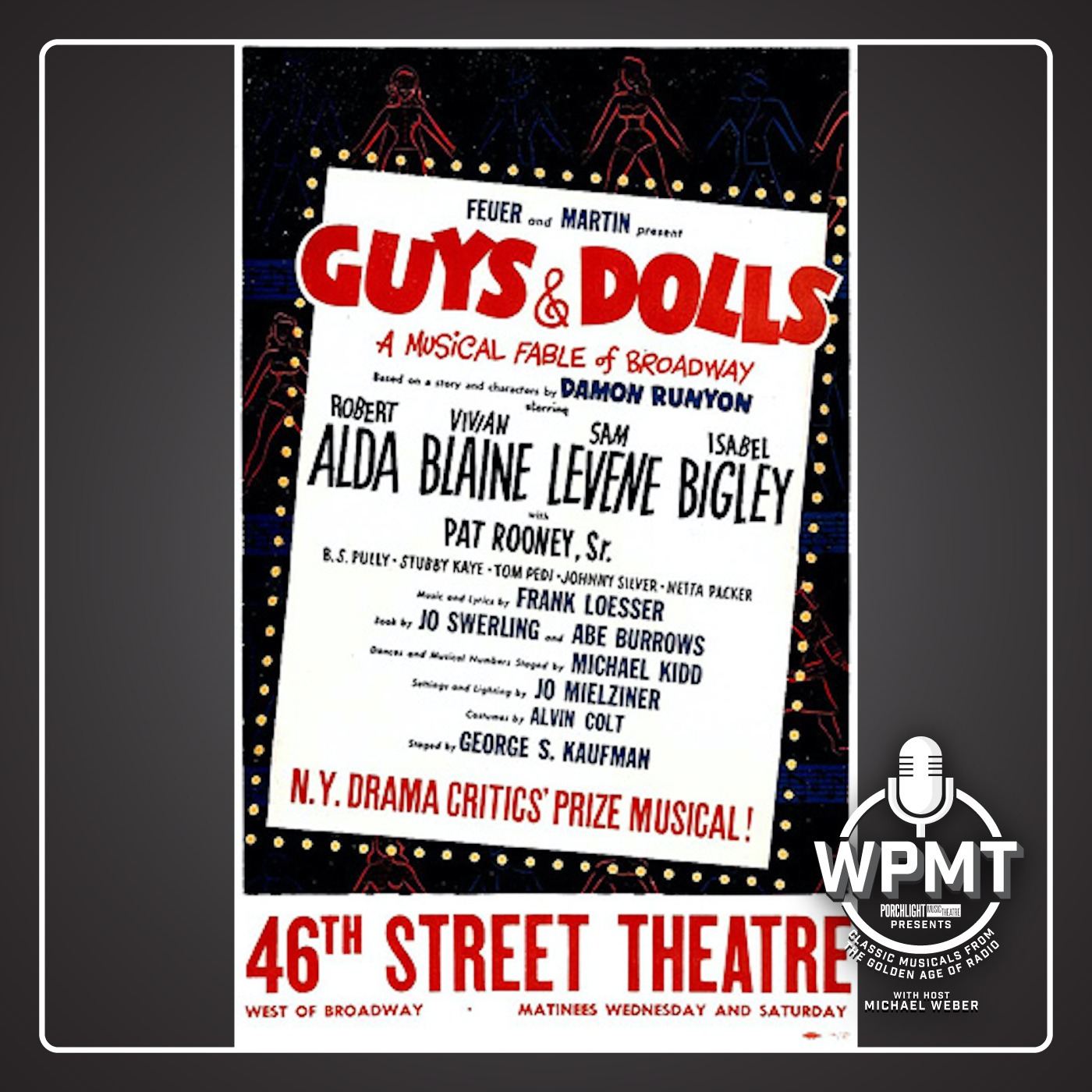 WPMT #96: Guys and Dolls