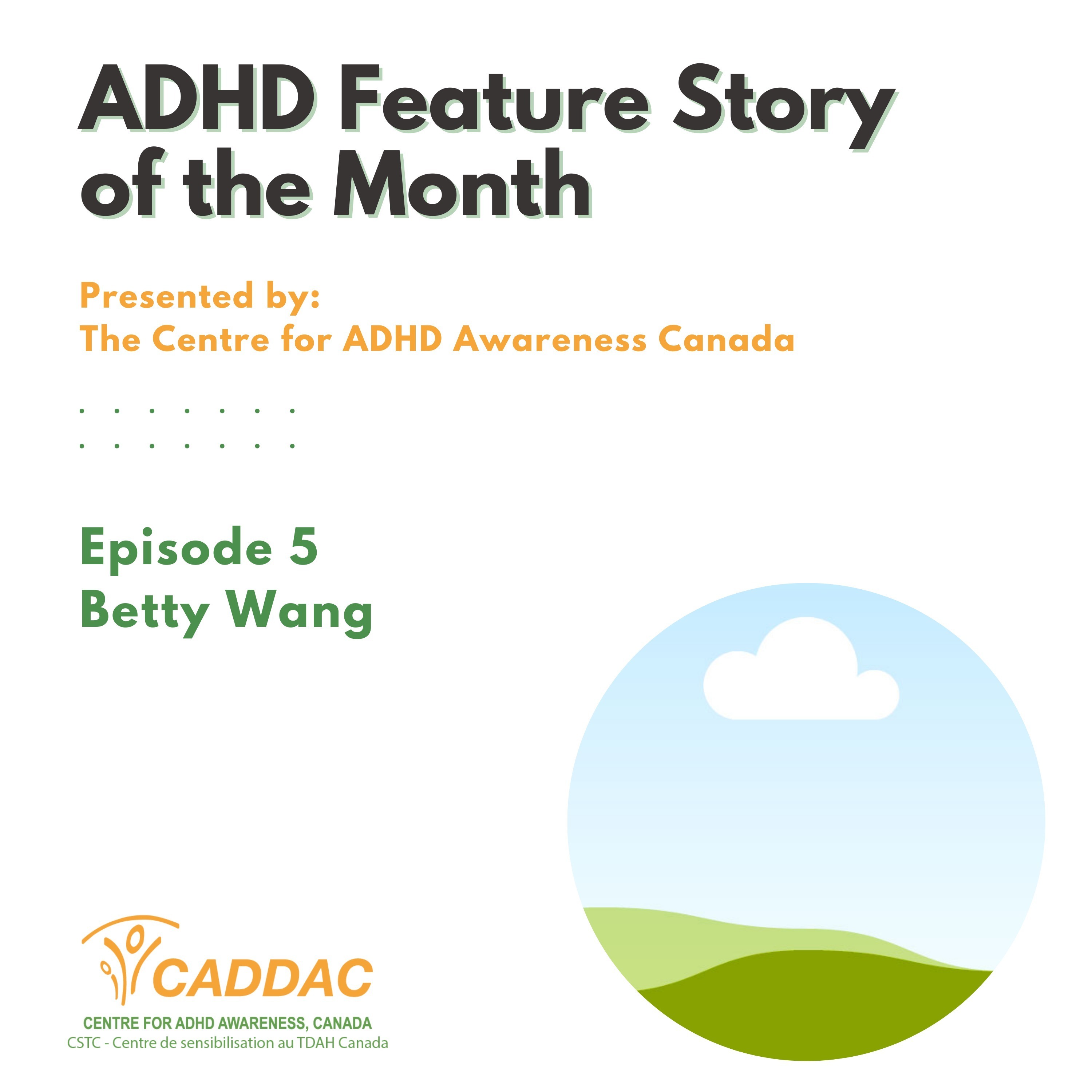 ADHD Feature Story of the Month
