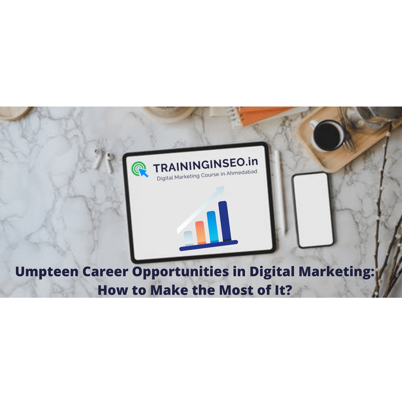 Digital Marketing Course and SEO Training in Ahmedabad