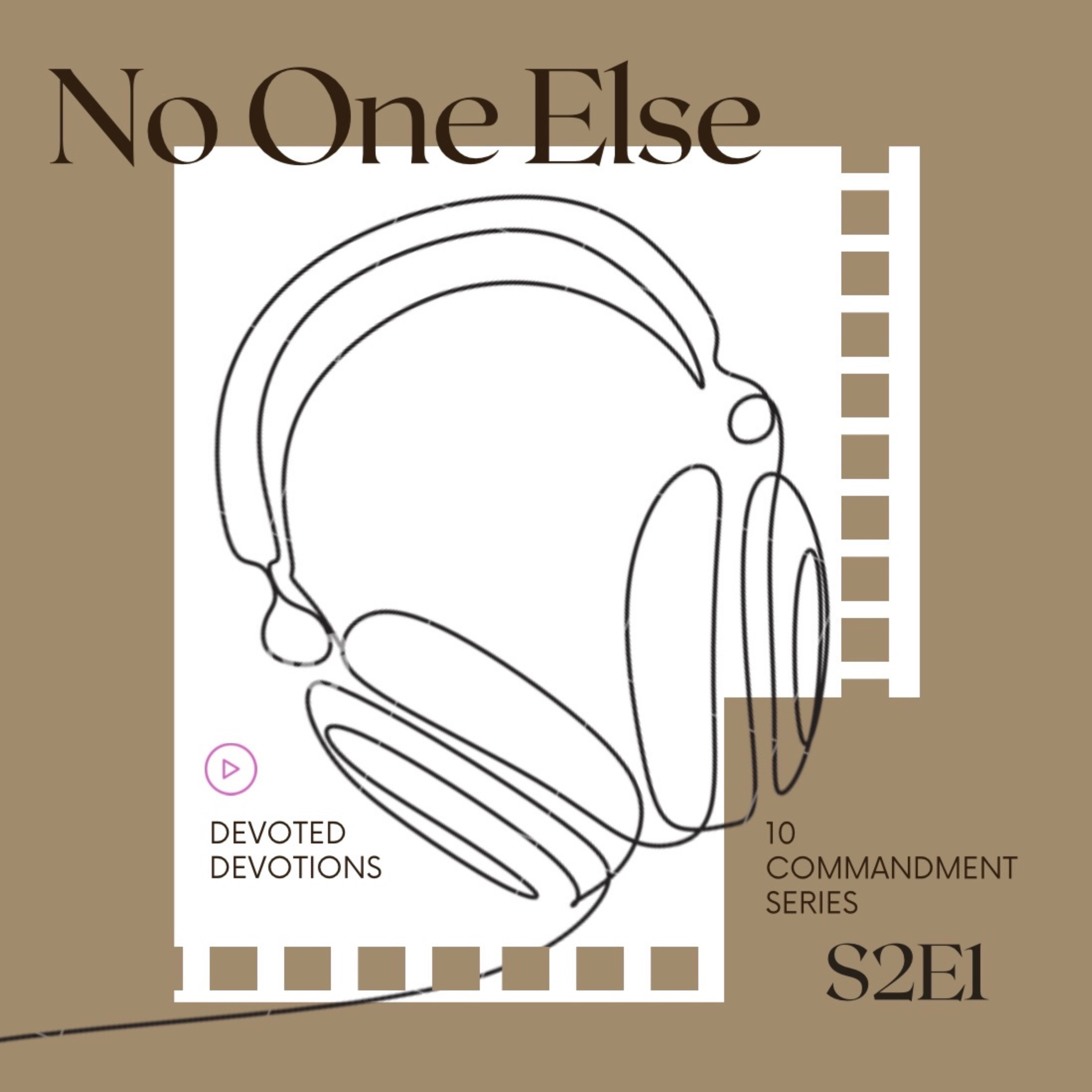 No One Else