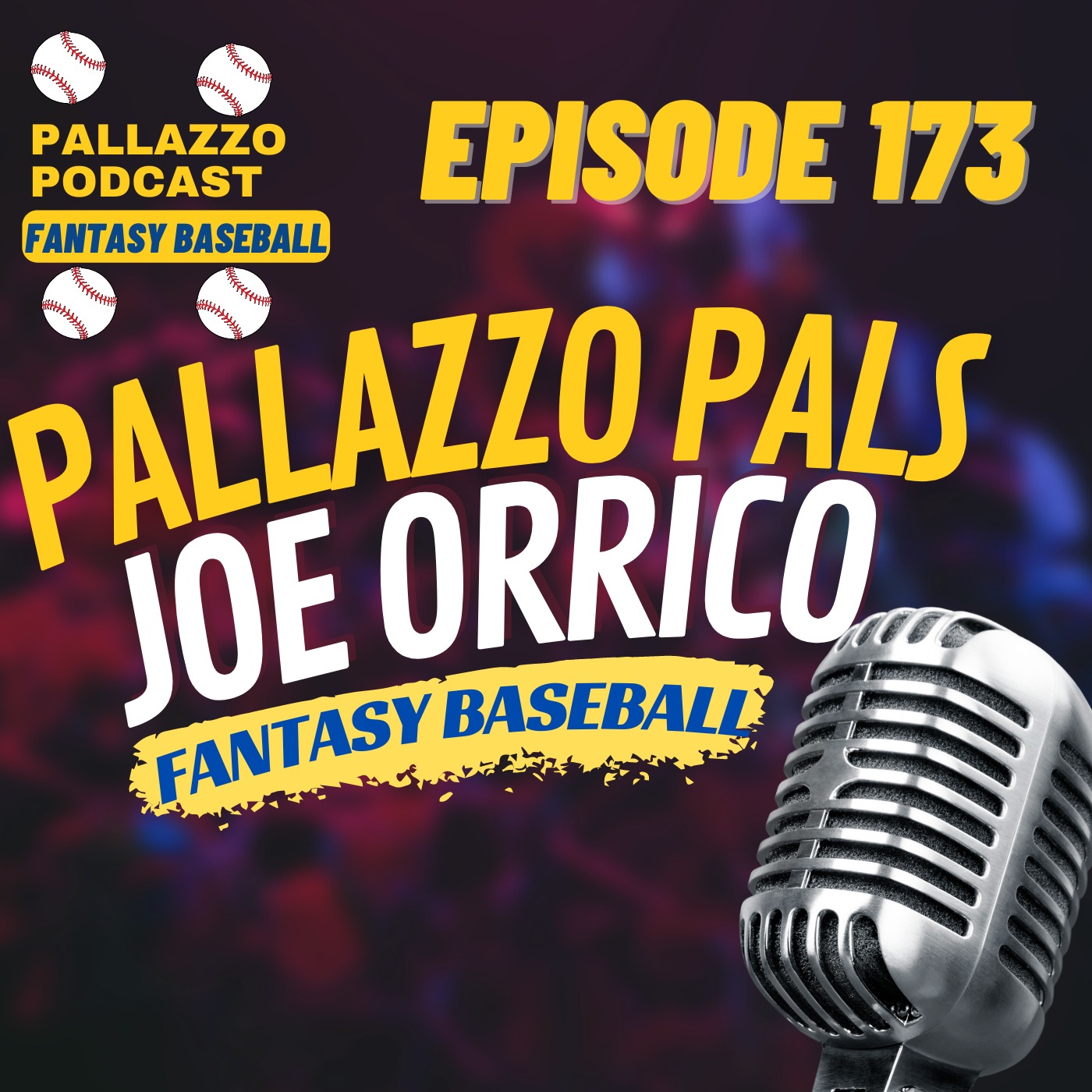 Pallazzo Pals: Joe Orrico | June 10th, 2022