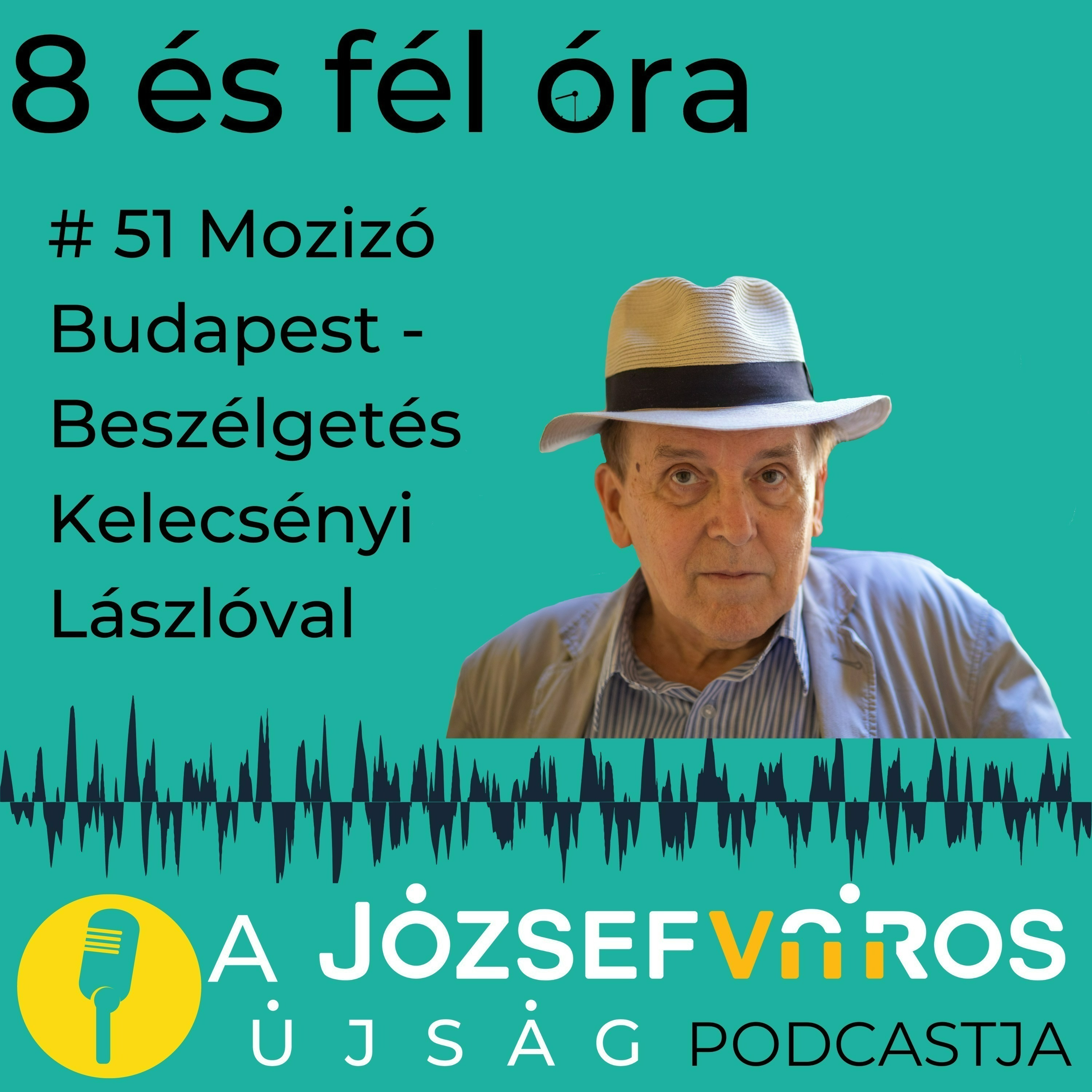 Csakugyan / 8 és fél óra