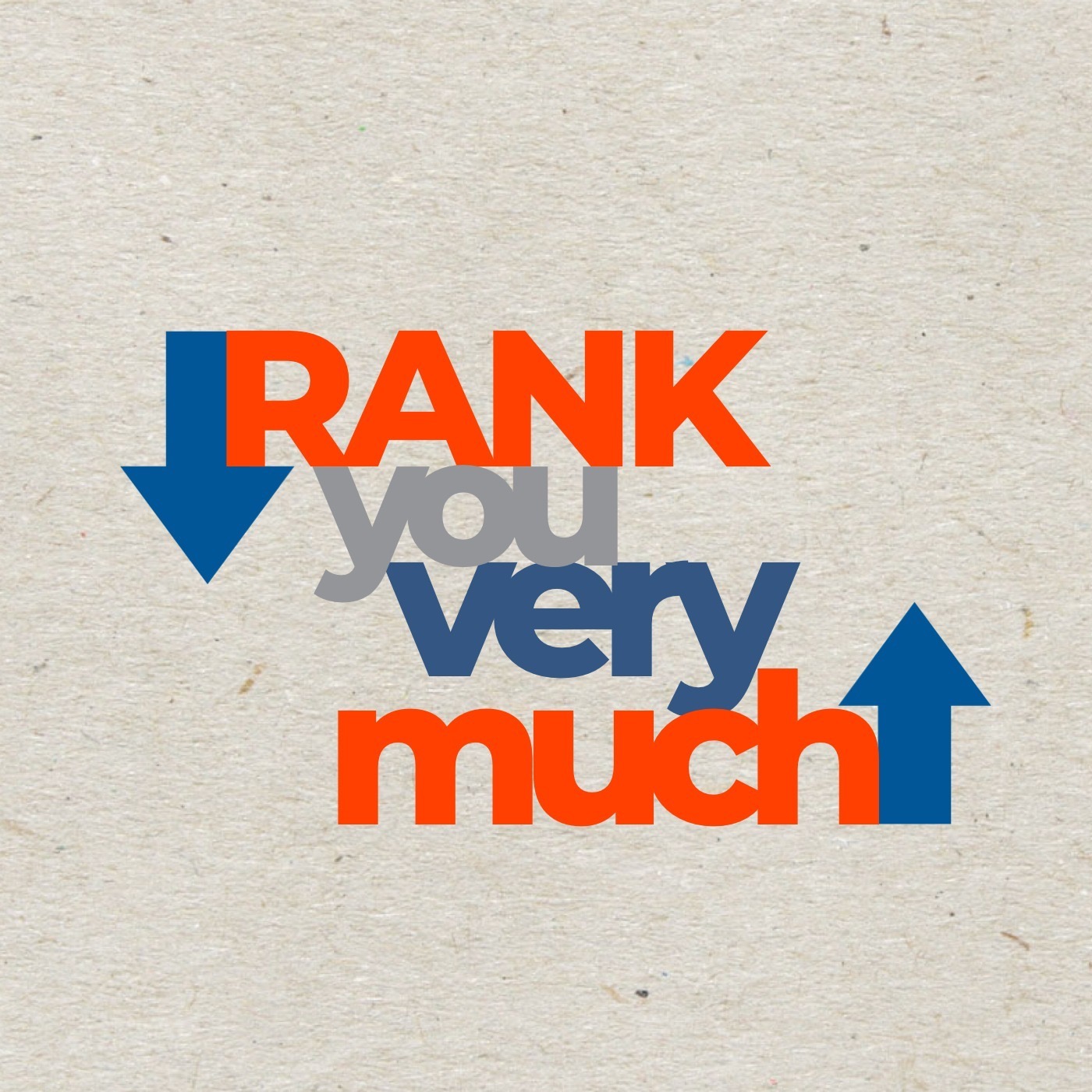 Rank You Very Much