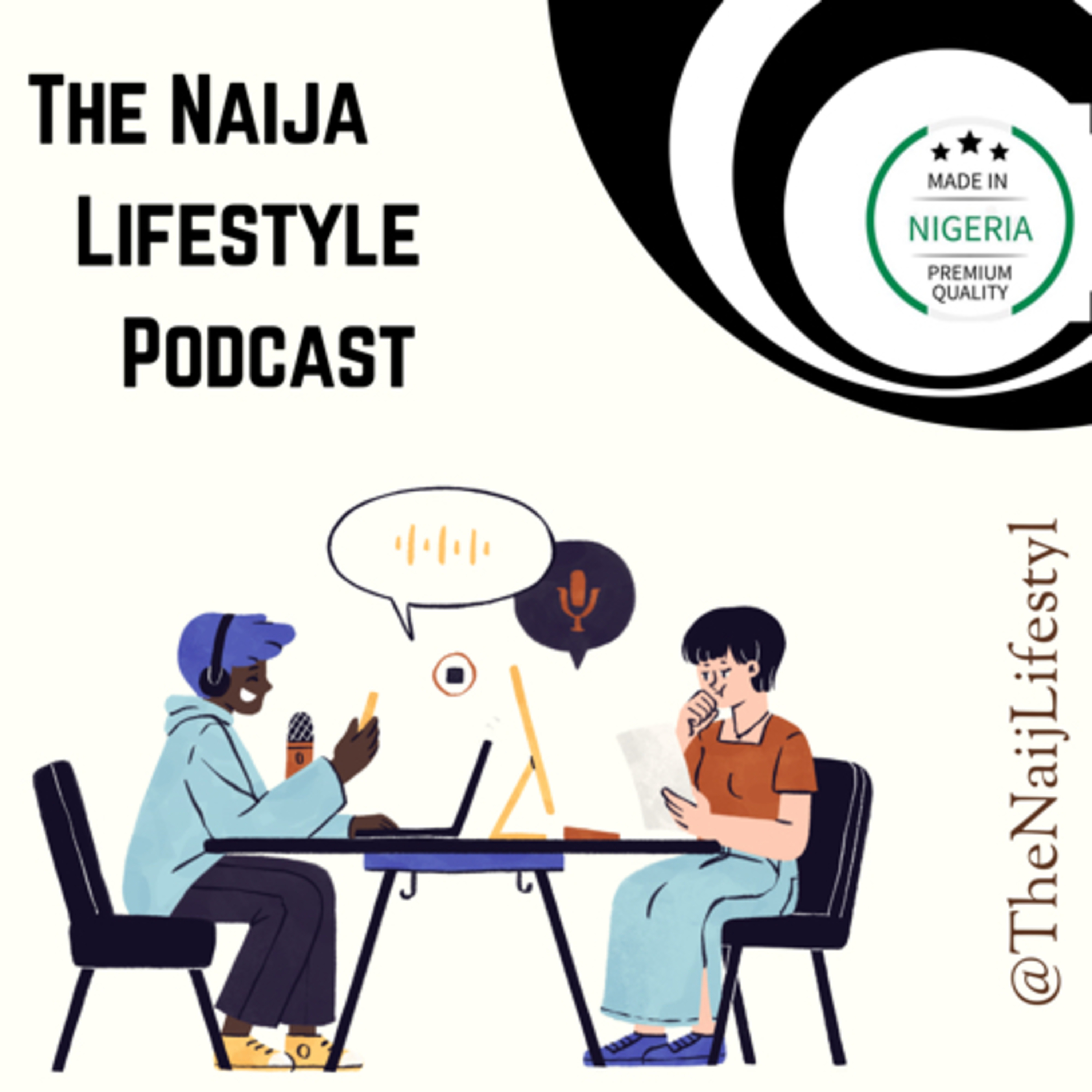 The Naija Lifestyle podcast artwork