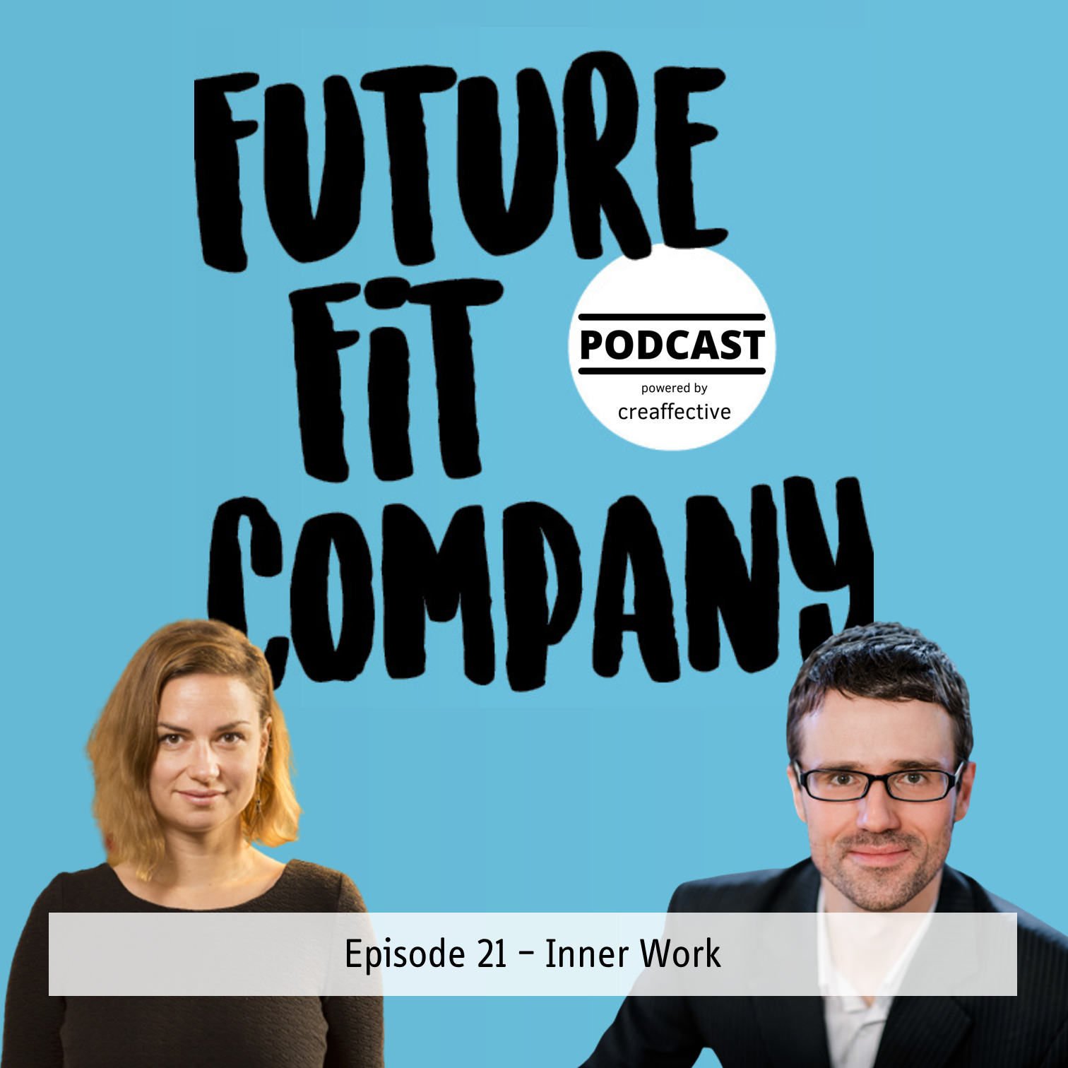 Future Fit Company - Der Podcast für die neue Arbeitswelt
