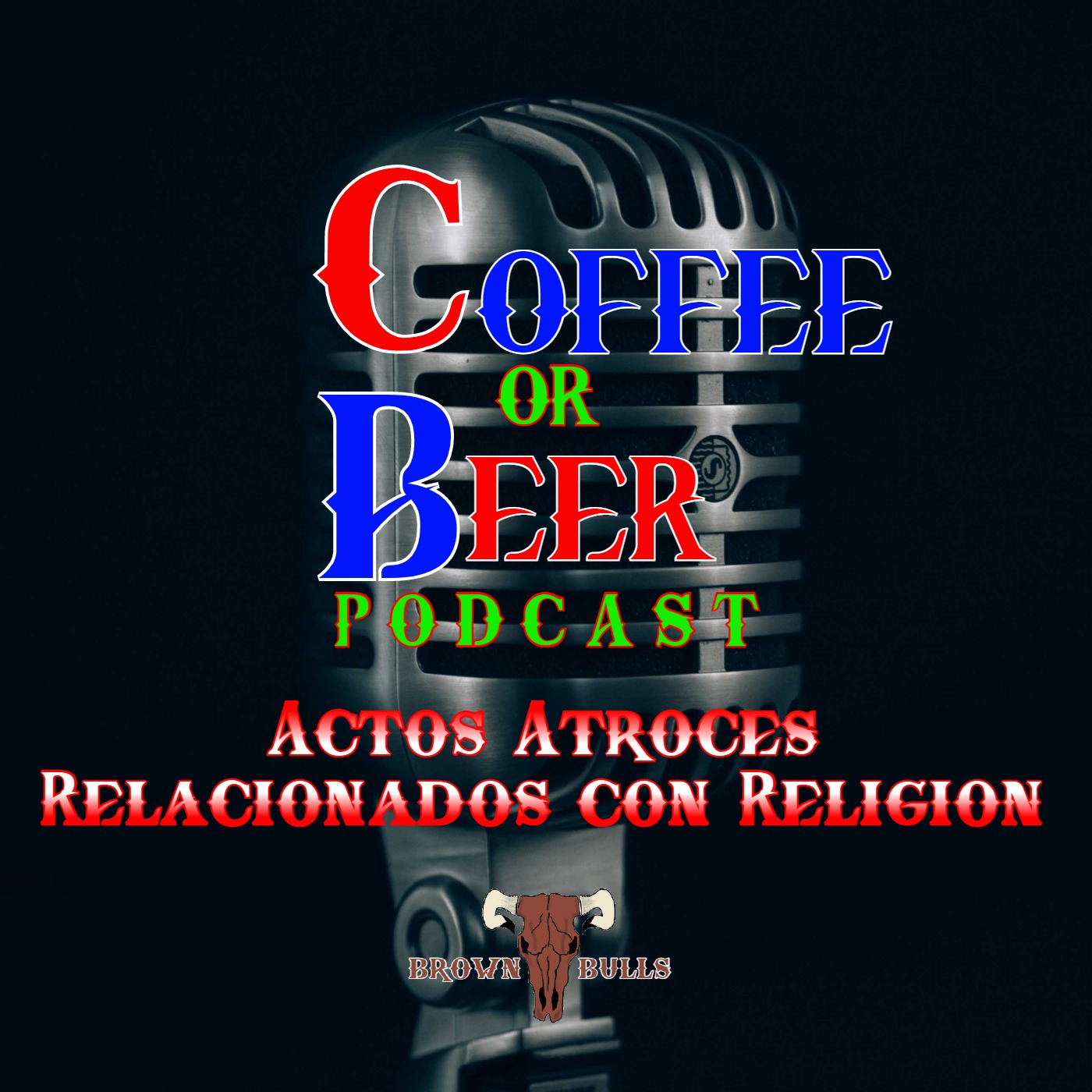 Actos Atroces Relacionados con la Religion episode artwork