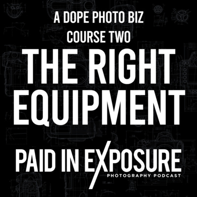 Paid in Exposure Photography Podcast