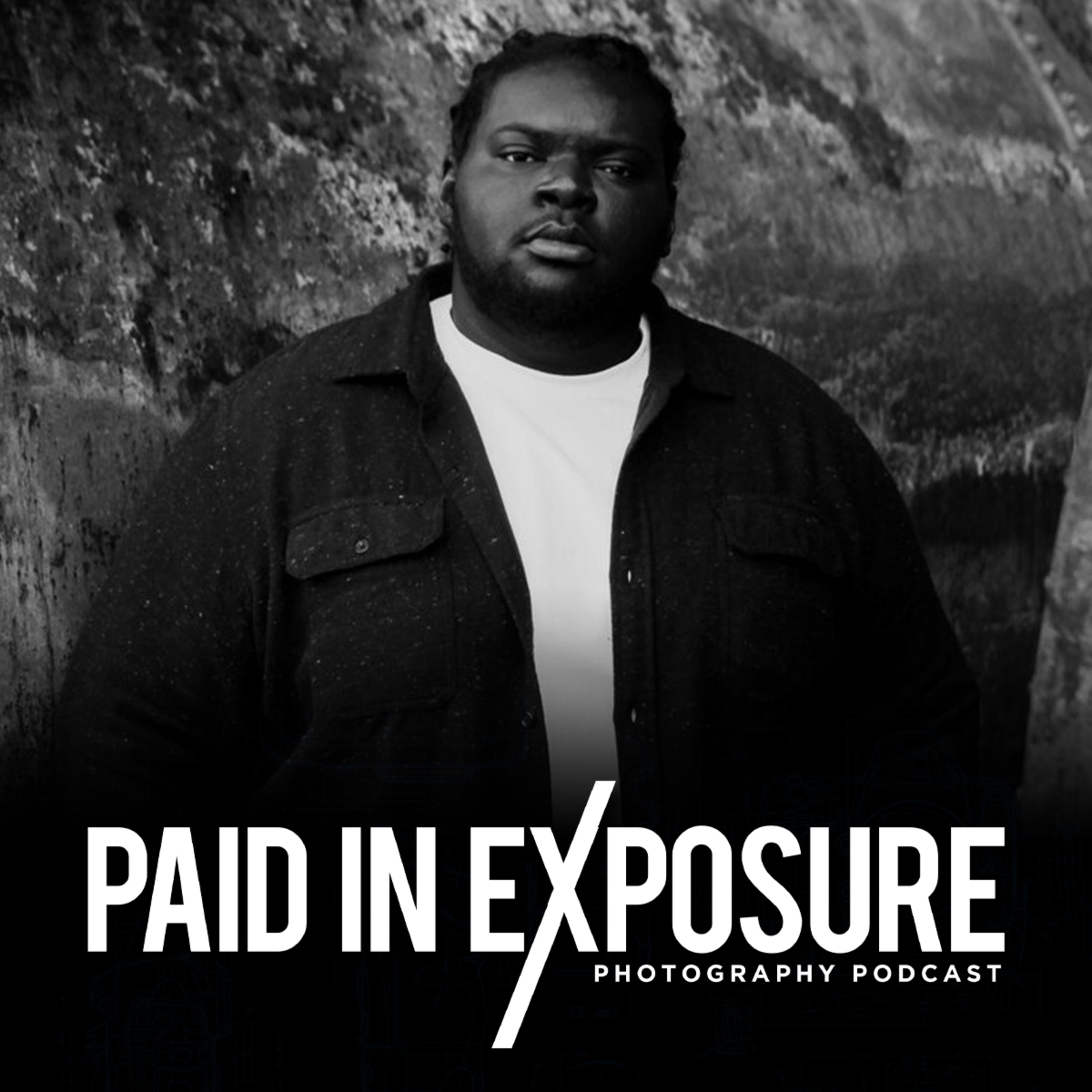 Paid in Exposure Photography Podcast