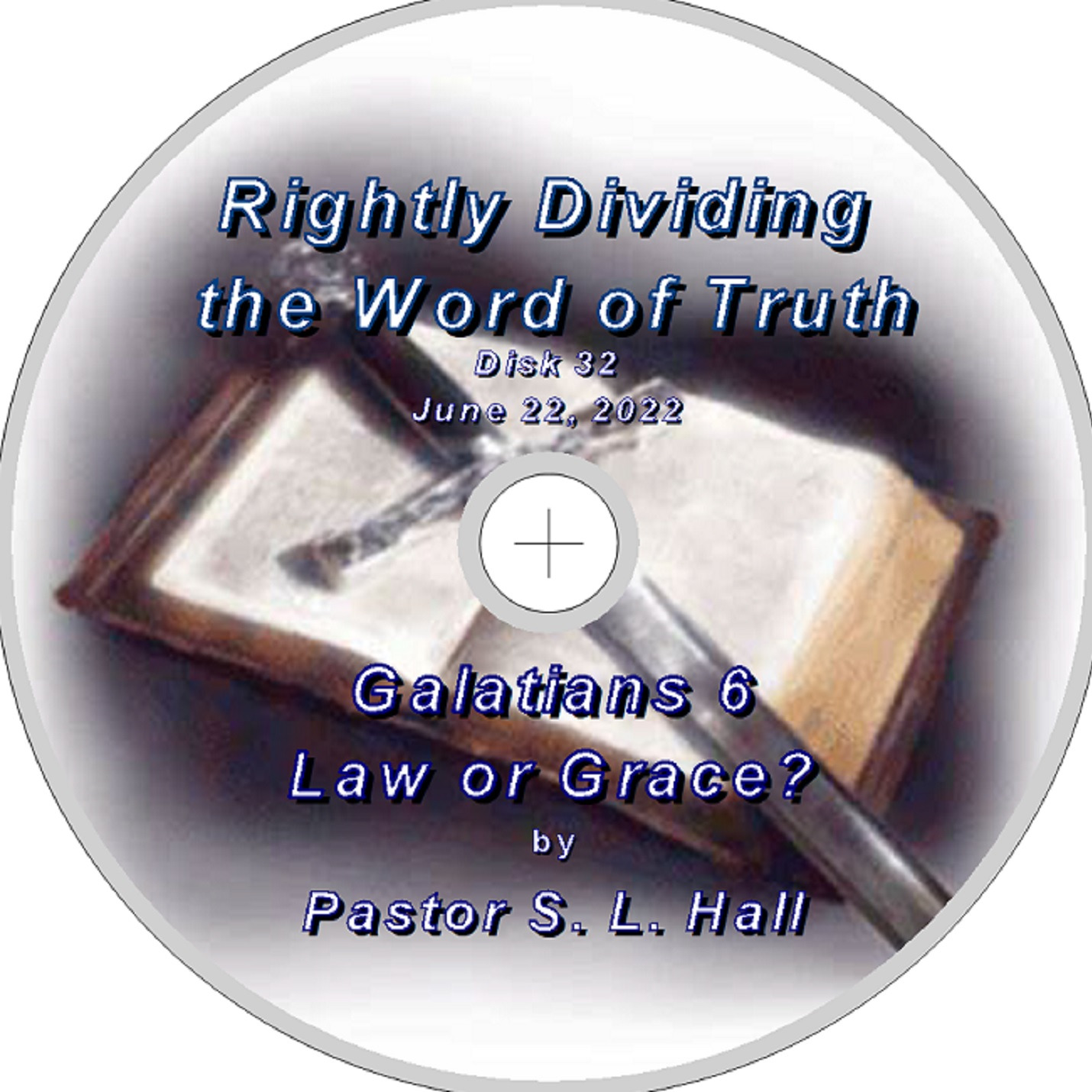 Rightly Dividing the Word of Truth 32  June 22, 2022 episode artwork