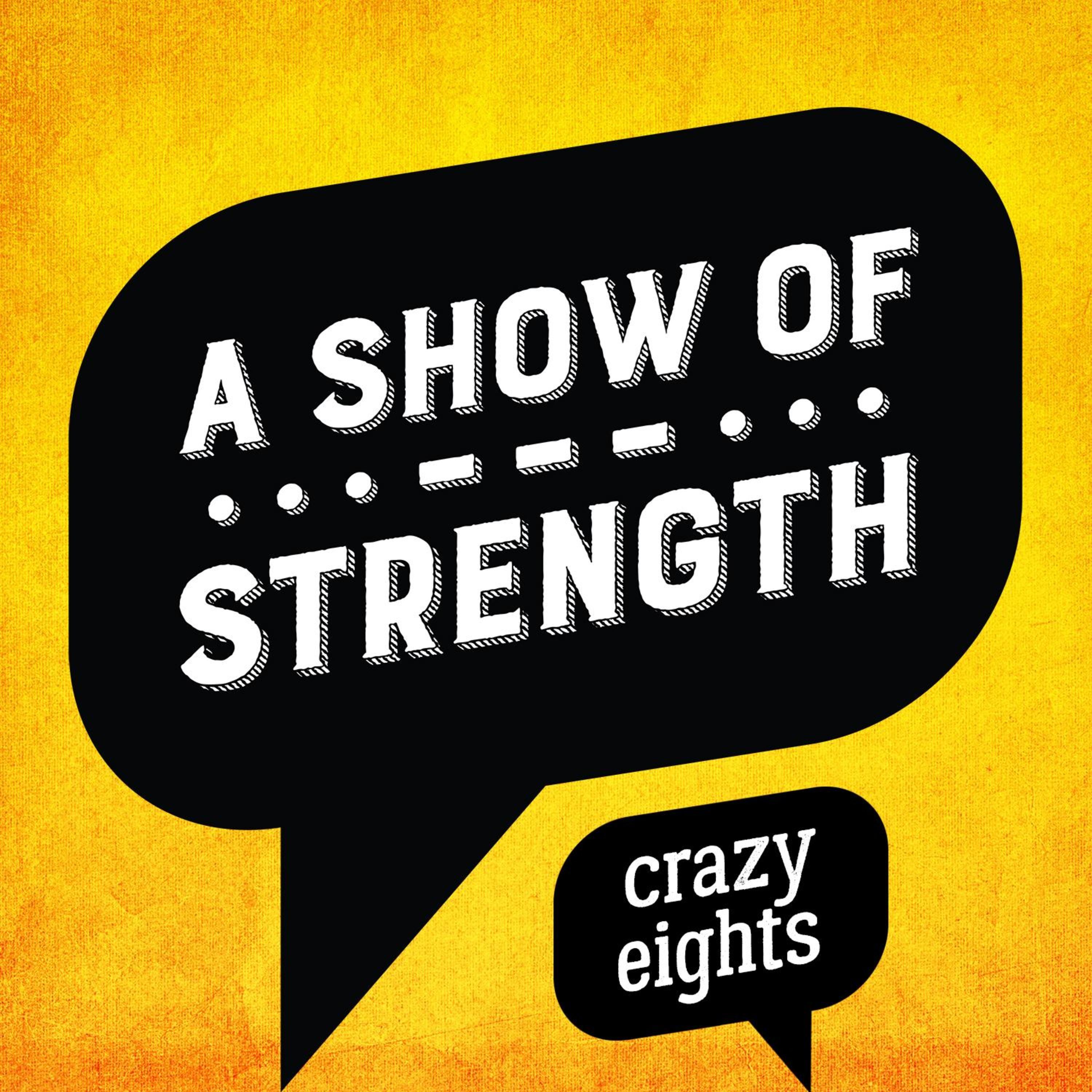 A Show of Strength