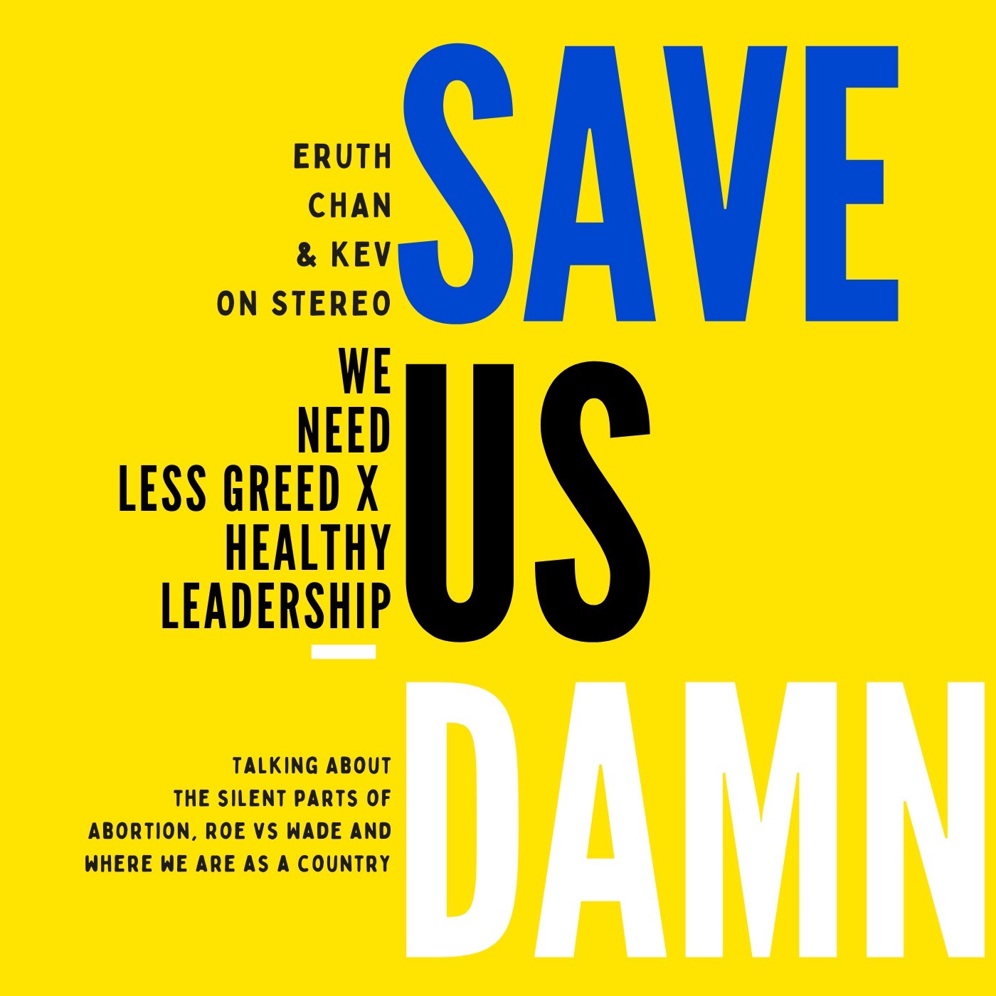 Save Us Damn