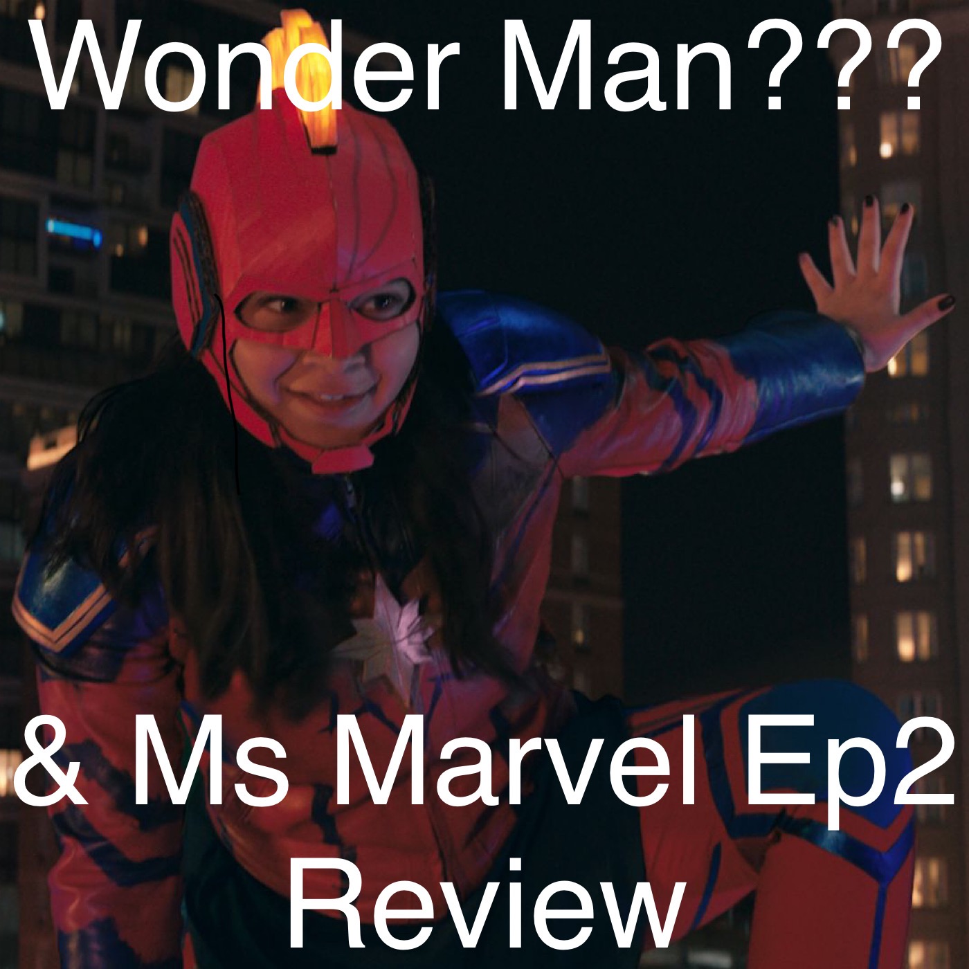 Wonder Man and Ms Marvel Episode 2 Review