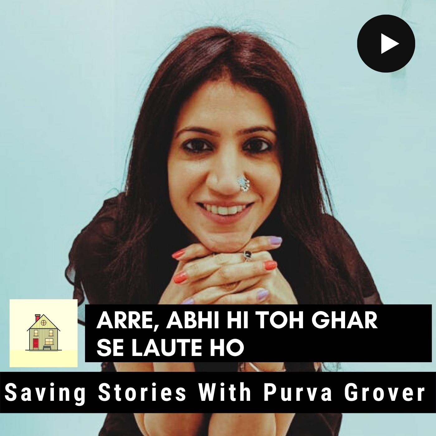 Saving Stories With Purva Grover
