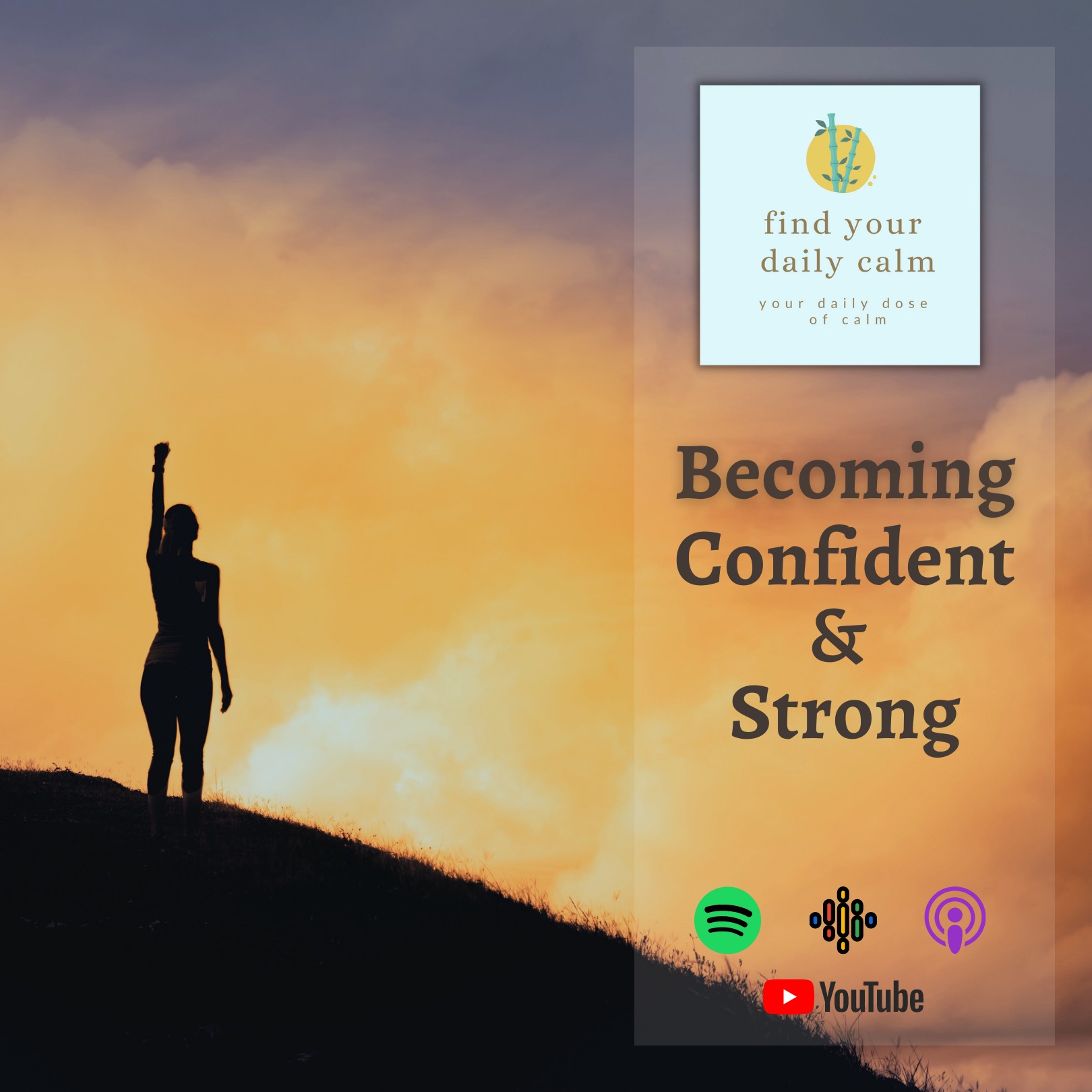 Becoming Confident & Strong
