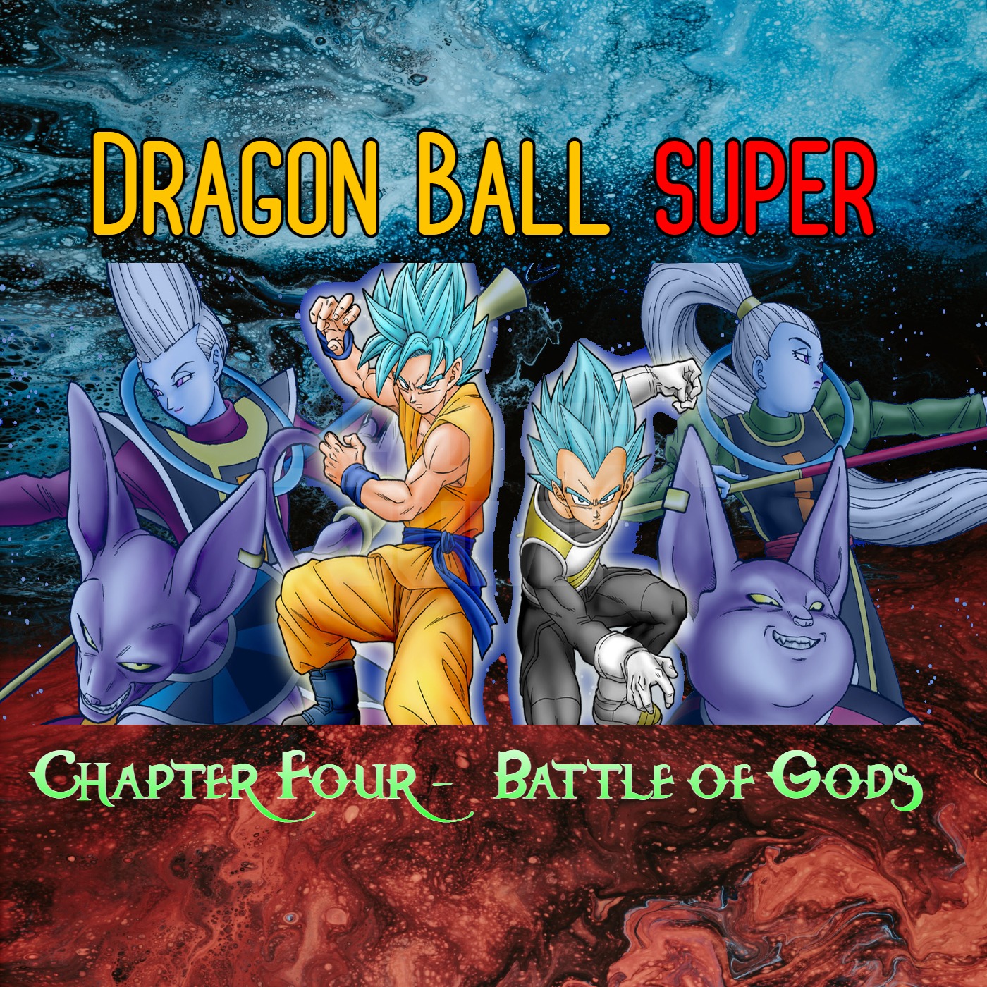 Dragonball Super - Chapter 4: Battle of Gods