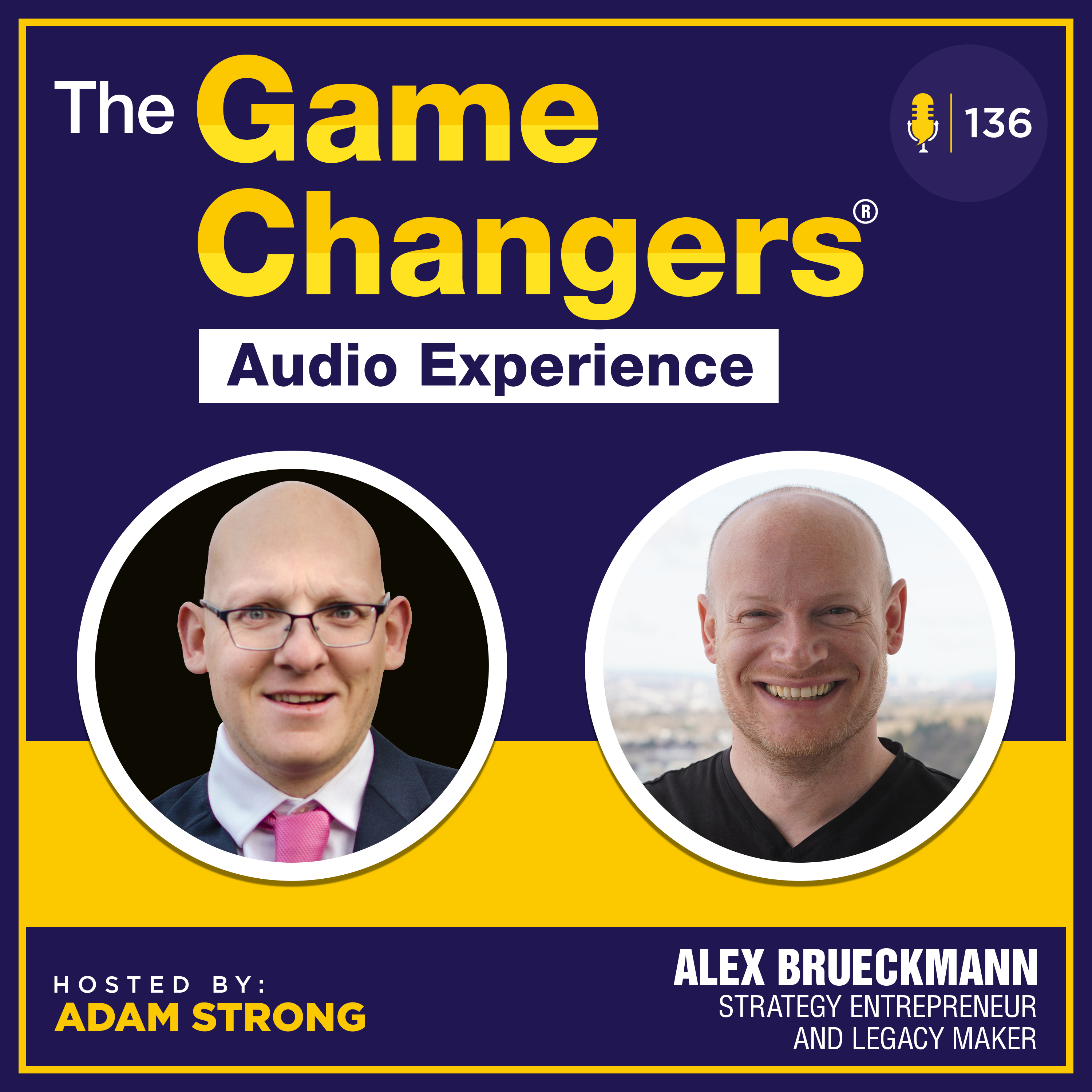 The Game Changers Experience Podcast