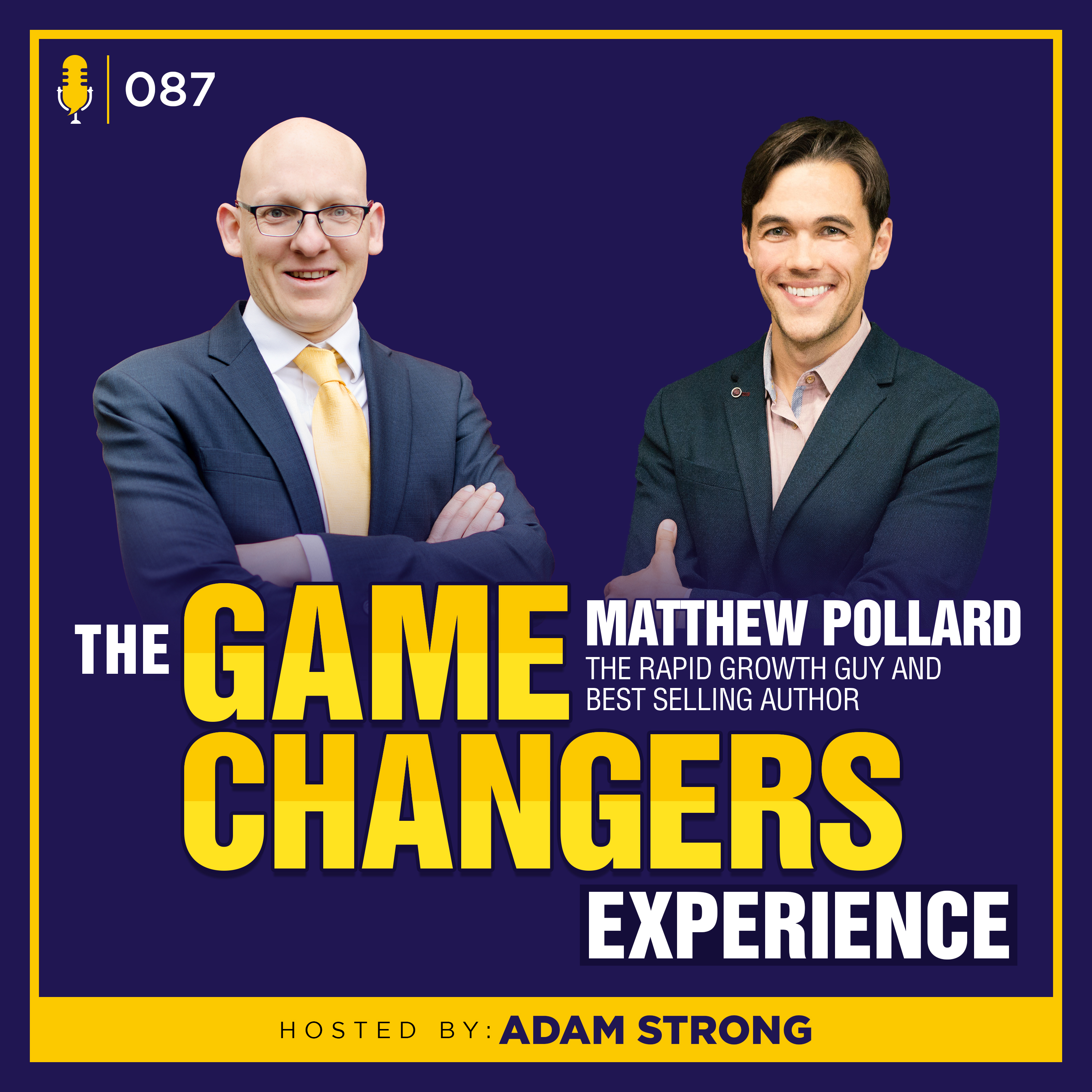 The Game Changers Experience Podcast