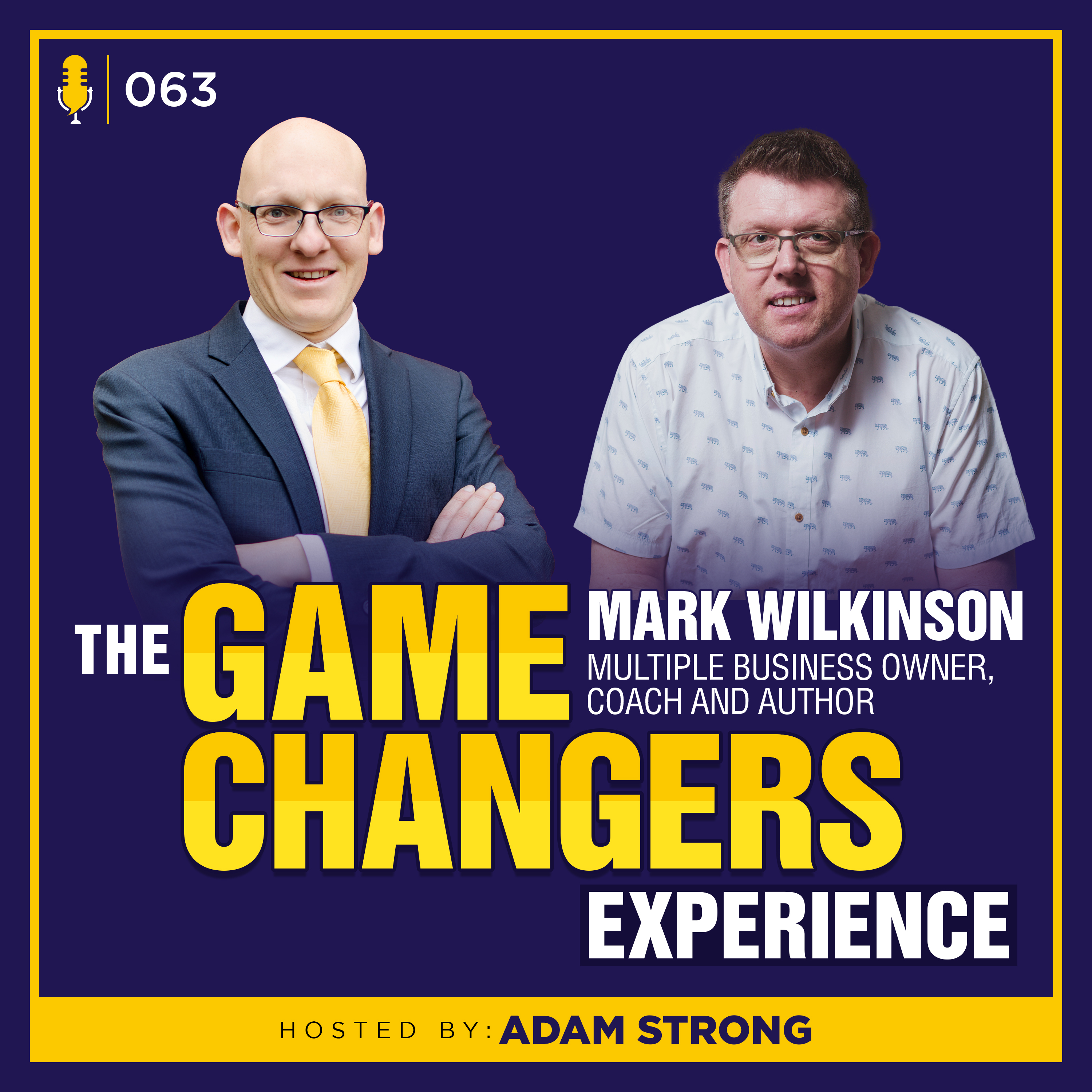 The Game Changers Experience Podcast