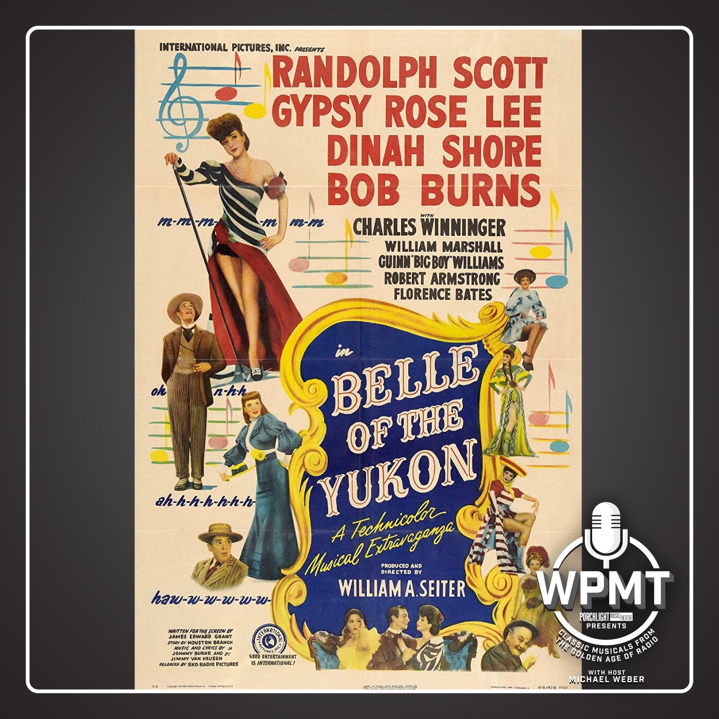 WPMT #100: Belle of the Yukon