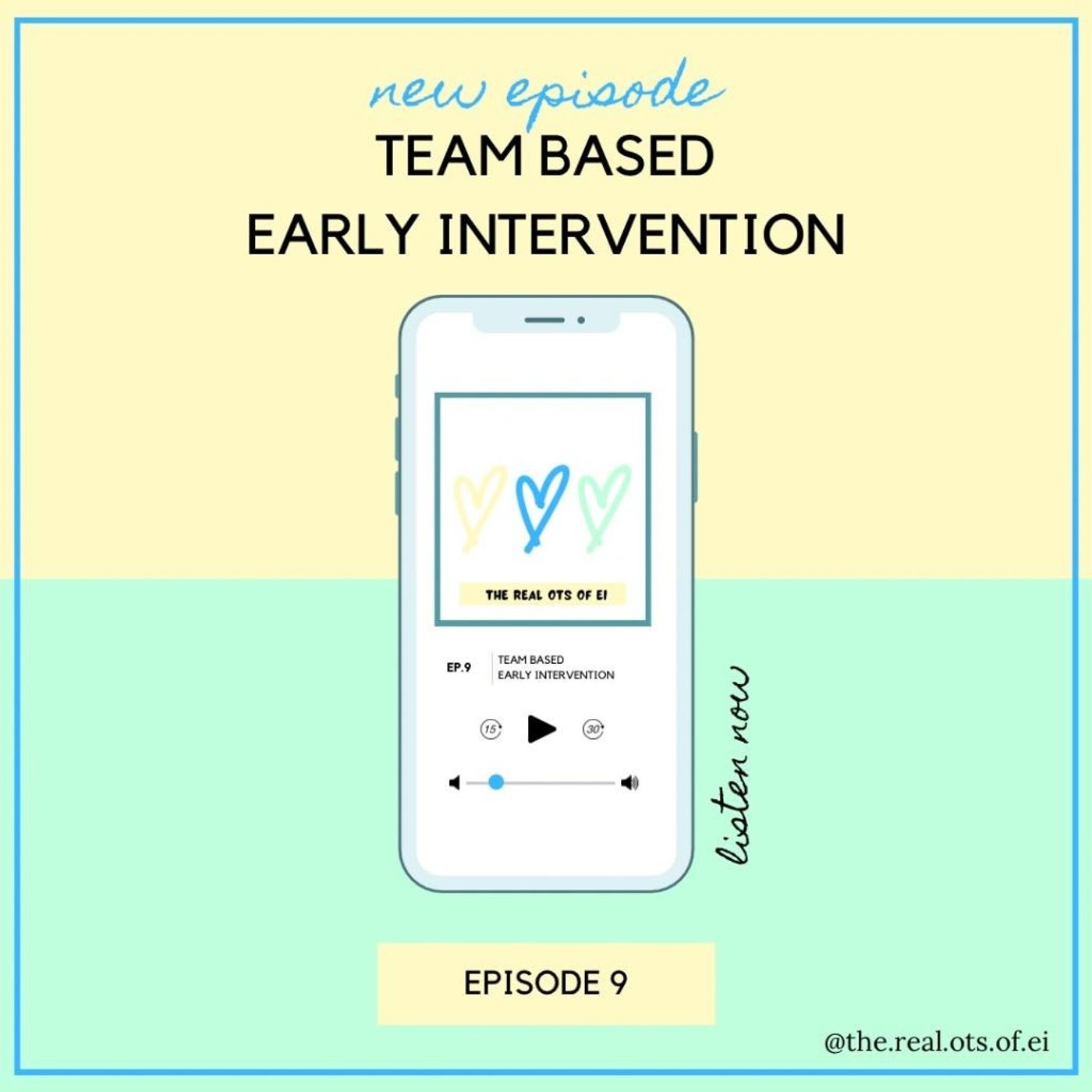 The Real OTs of Early Intervention