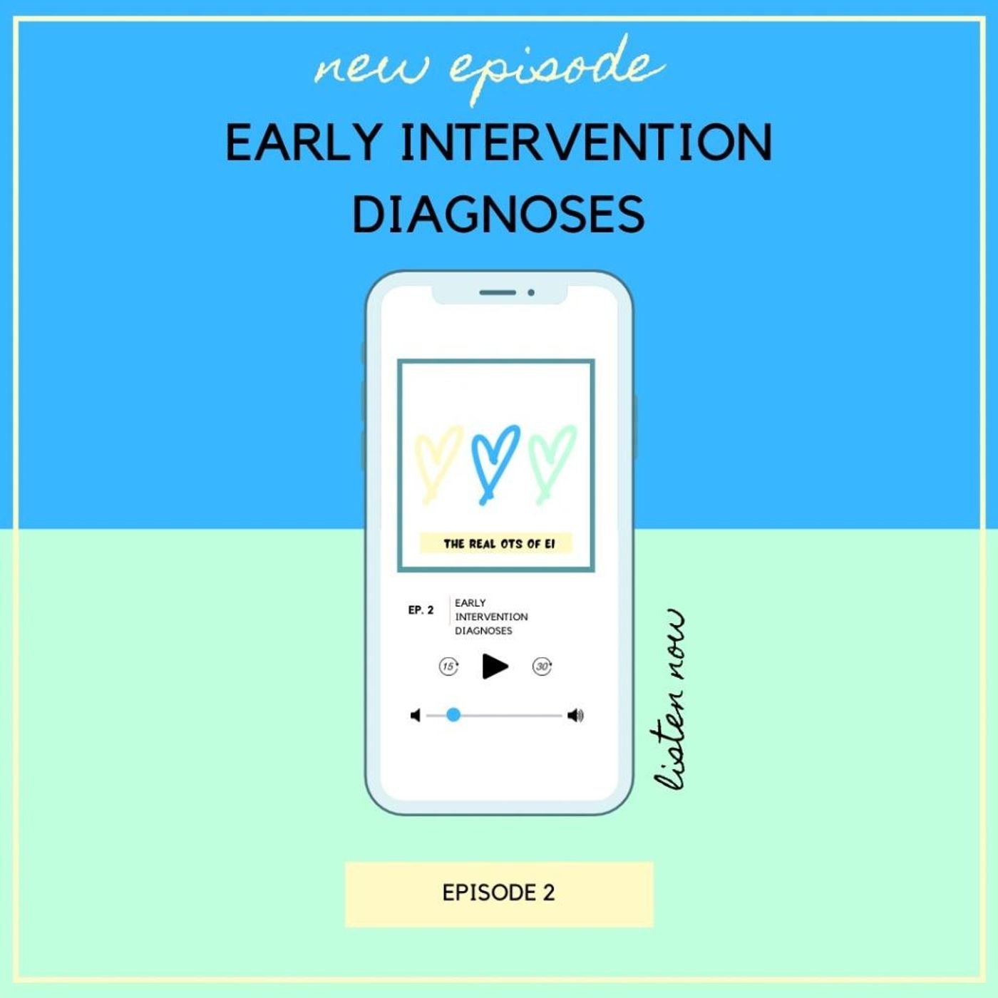 The Real OTs of Early Intervention