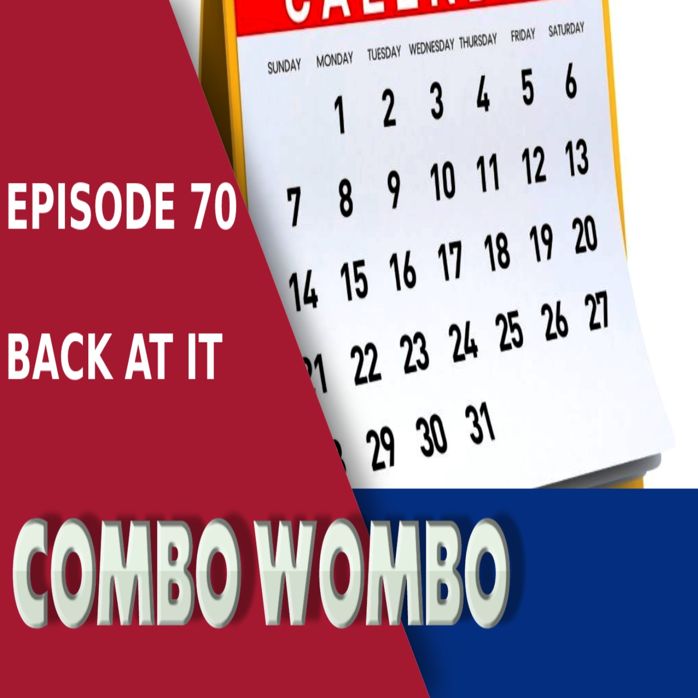 Combo Wombo Podcast Ep 70 – Back To Dev episode artwork