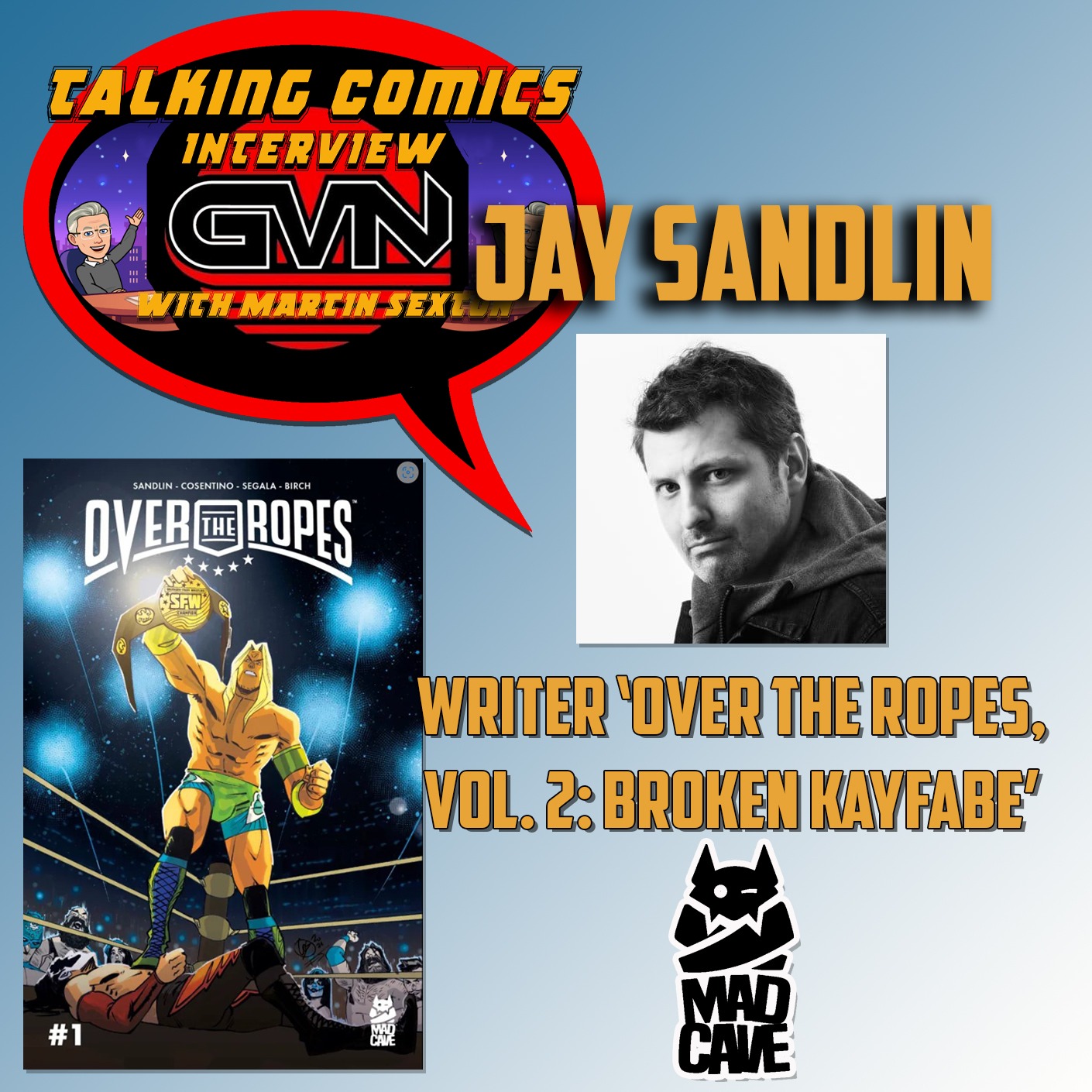 GVN Talking Comics Interview With Jay Sandlin episode artwork