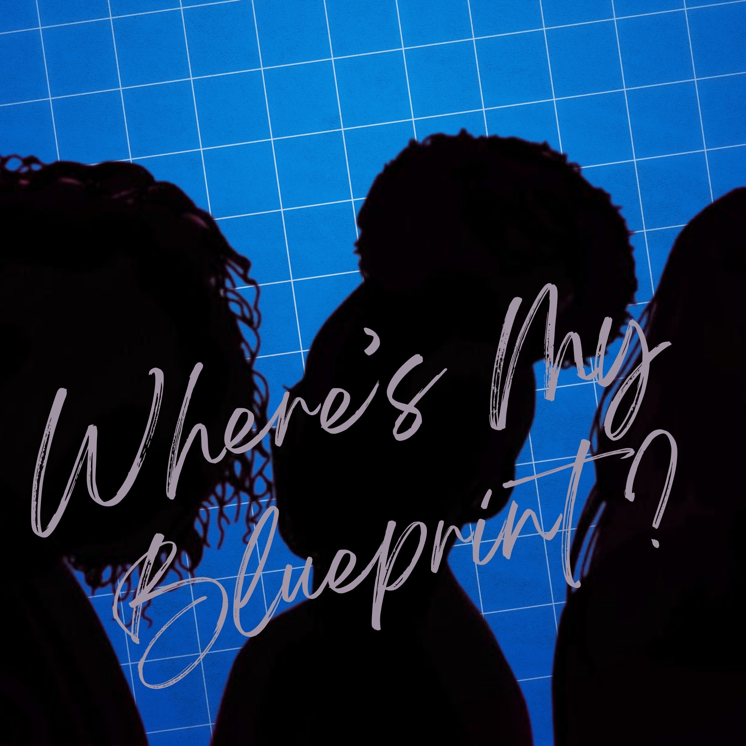 Where\'s My Blueprint? Podcast