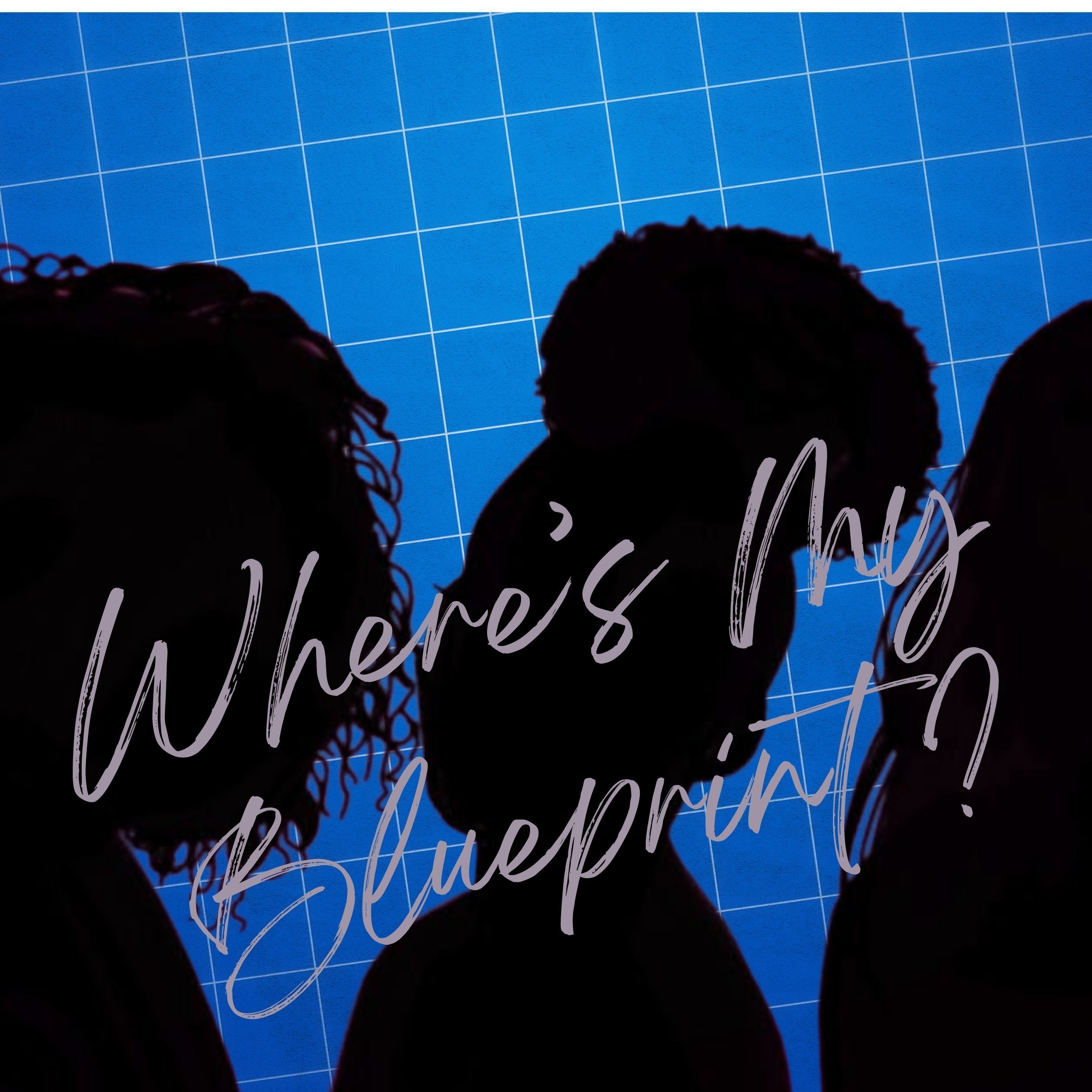 Where\'s My Blueprint? Podcast
