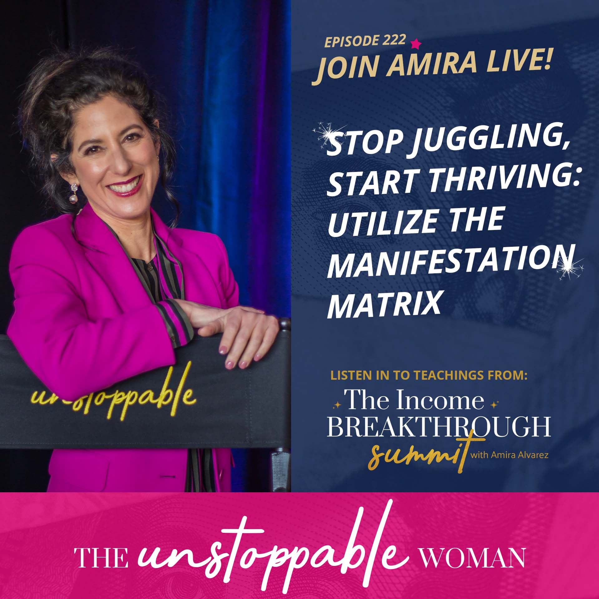 Join Amira Live! | Stop Juggling, Start Thriving: Utilize the Manifestation Matrix