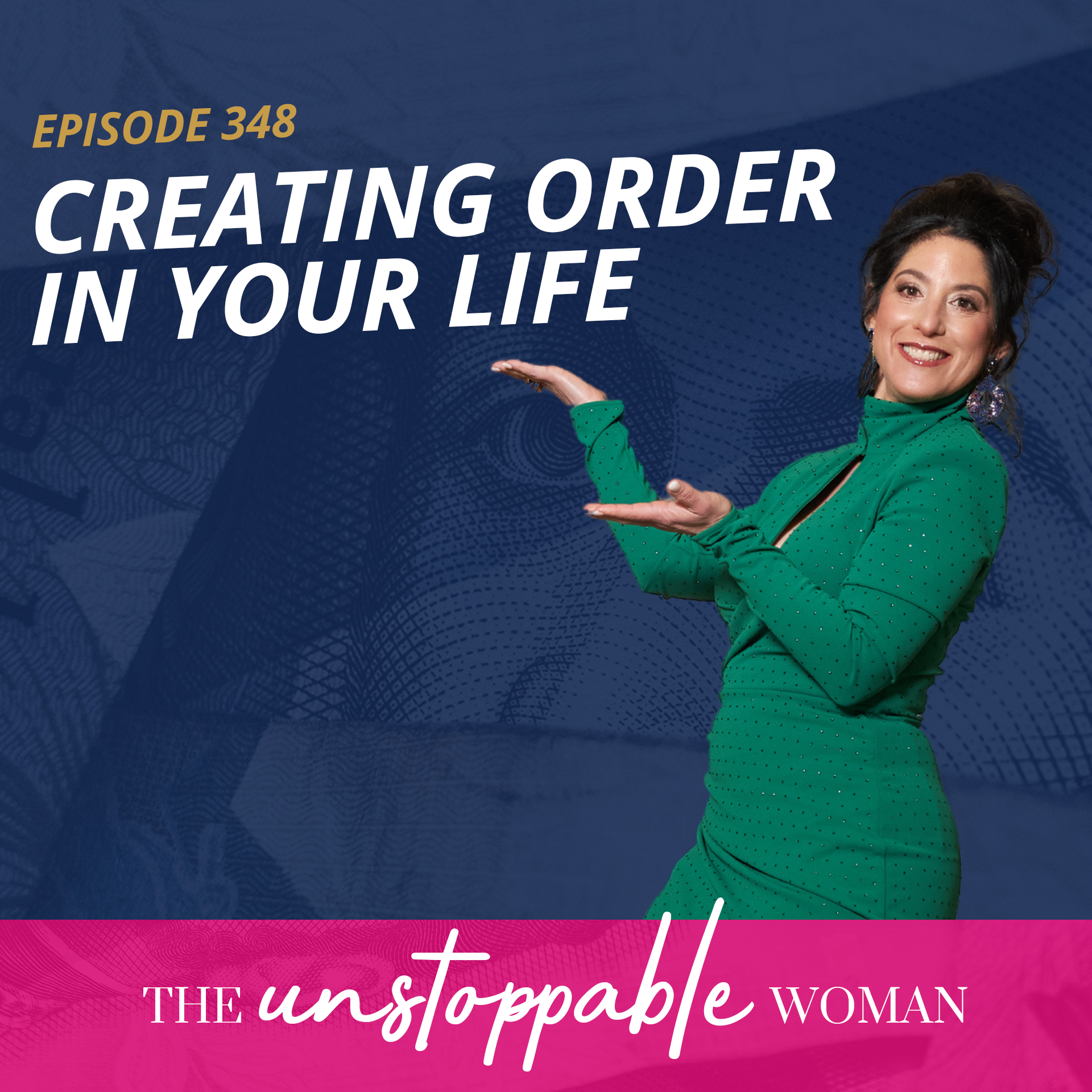 Creating Order in Your Life